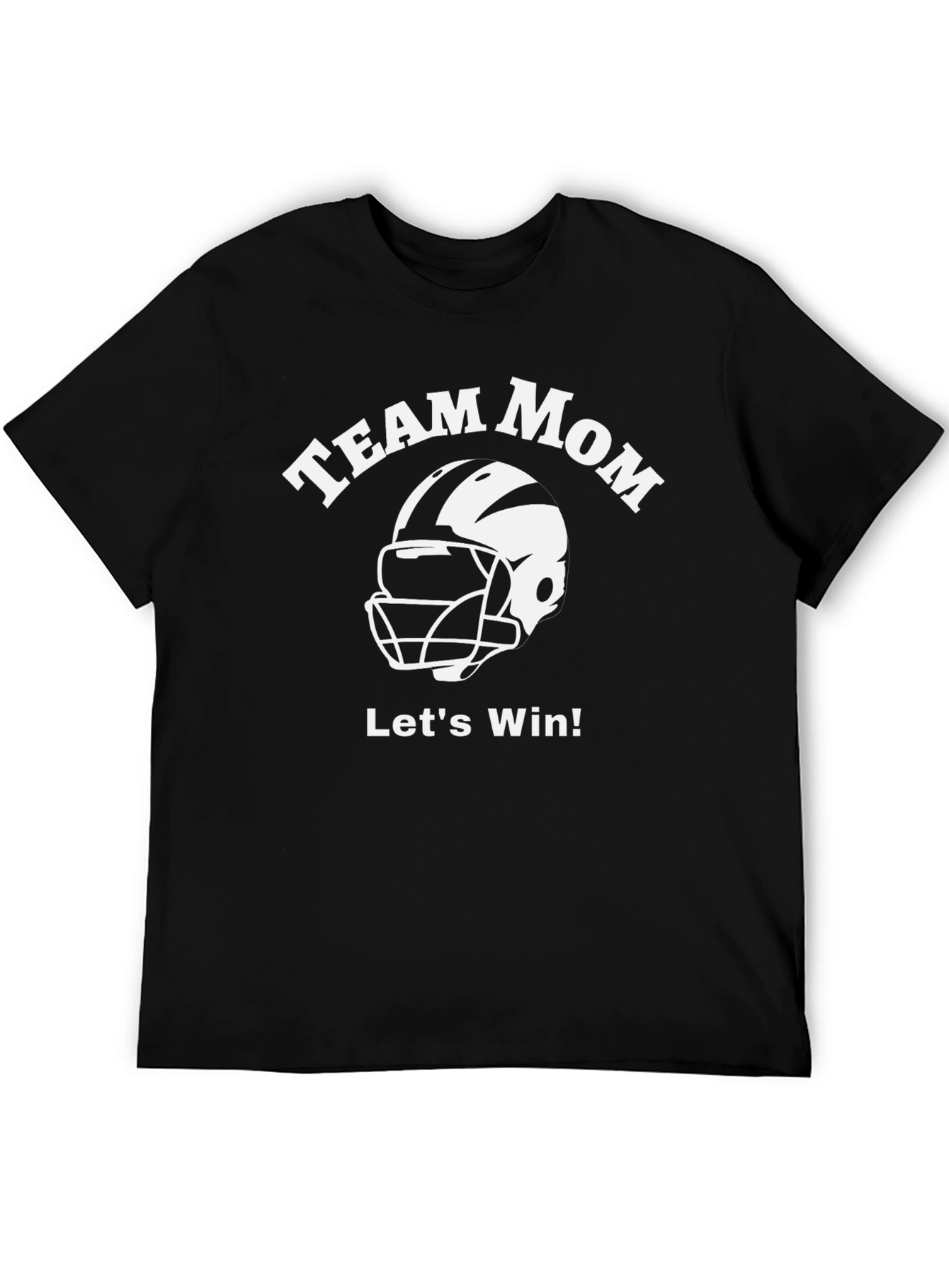 Team Mom Football T-Shirt - Lets Win!