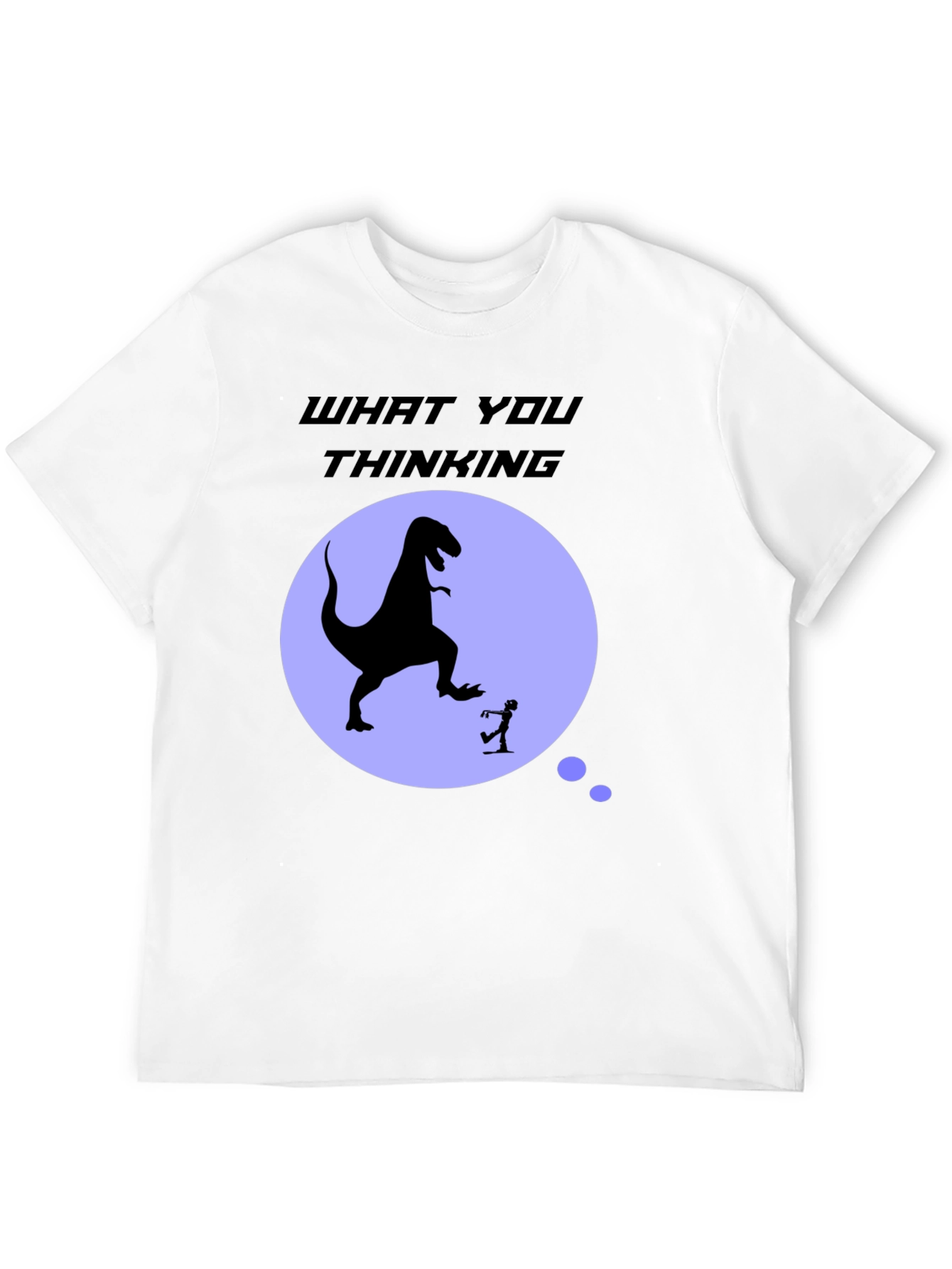 Funny T-Rex What You Thinking Graphic Tee