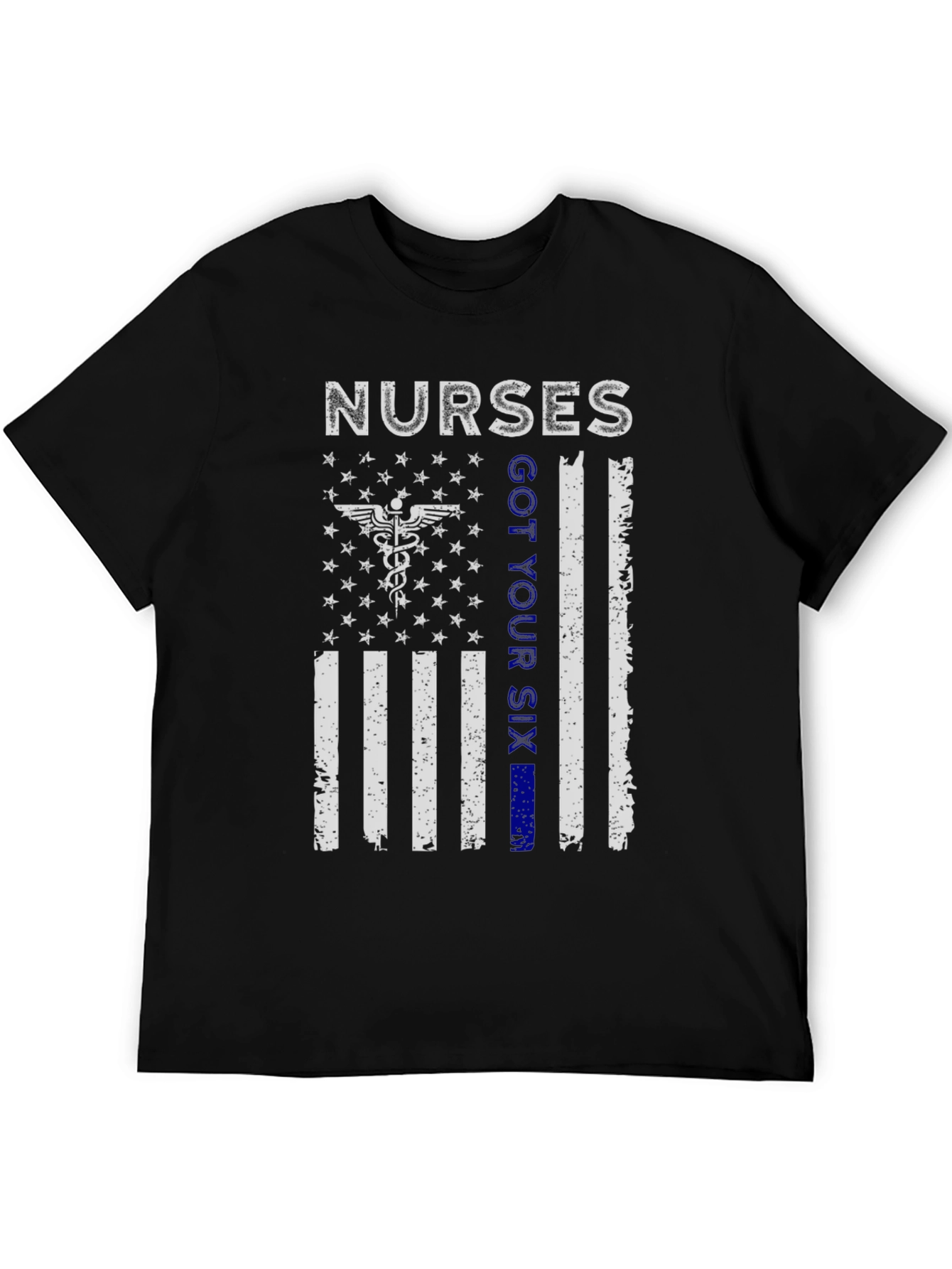 Nurses Got Your Six T-Shirt Patriotic Flag Graphic Tee