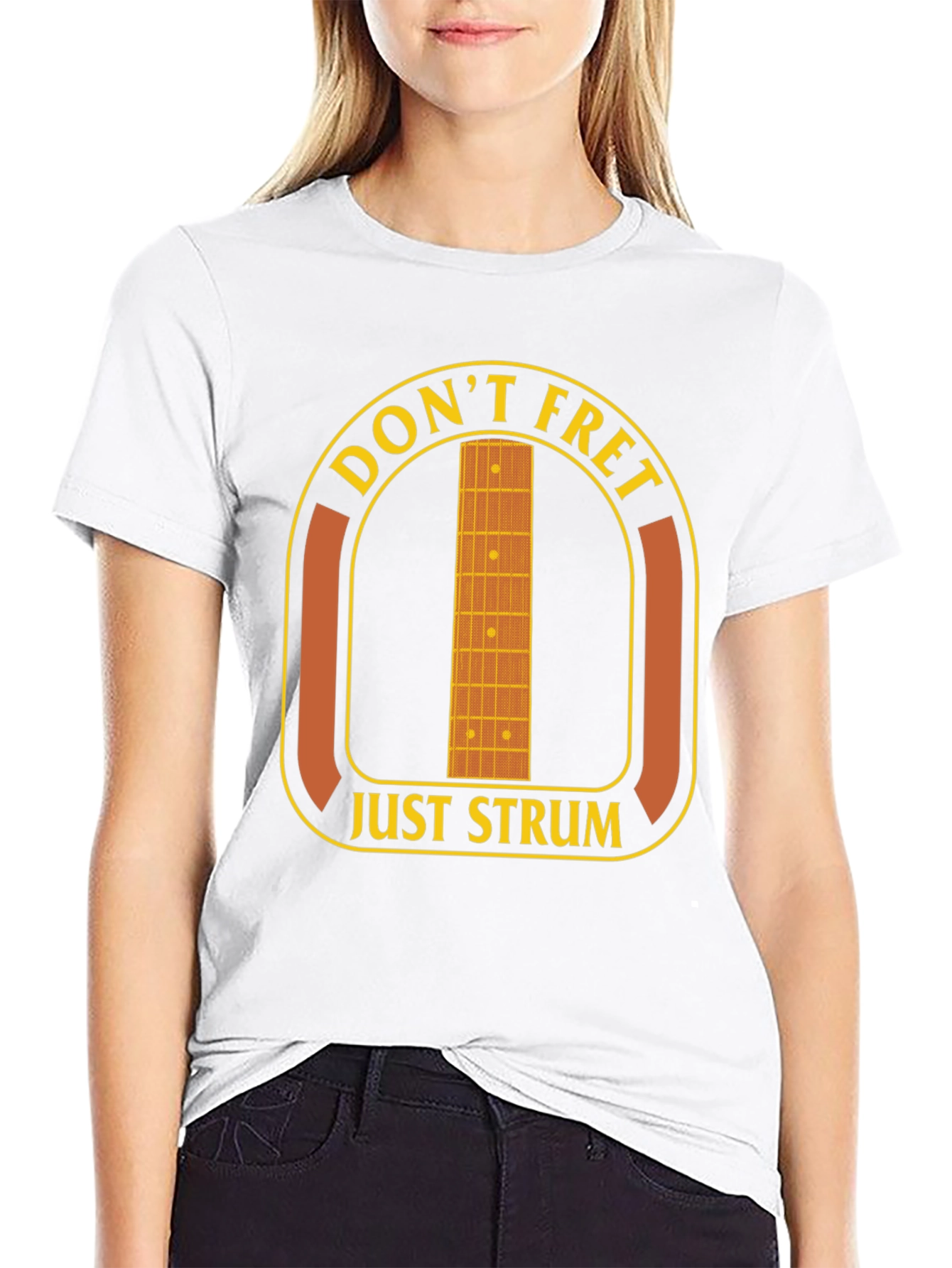 Dont Fret Just Strum T-Shirt - Music Lover Tee