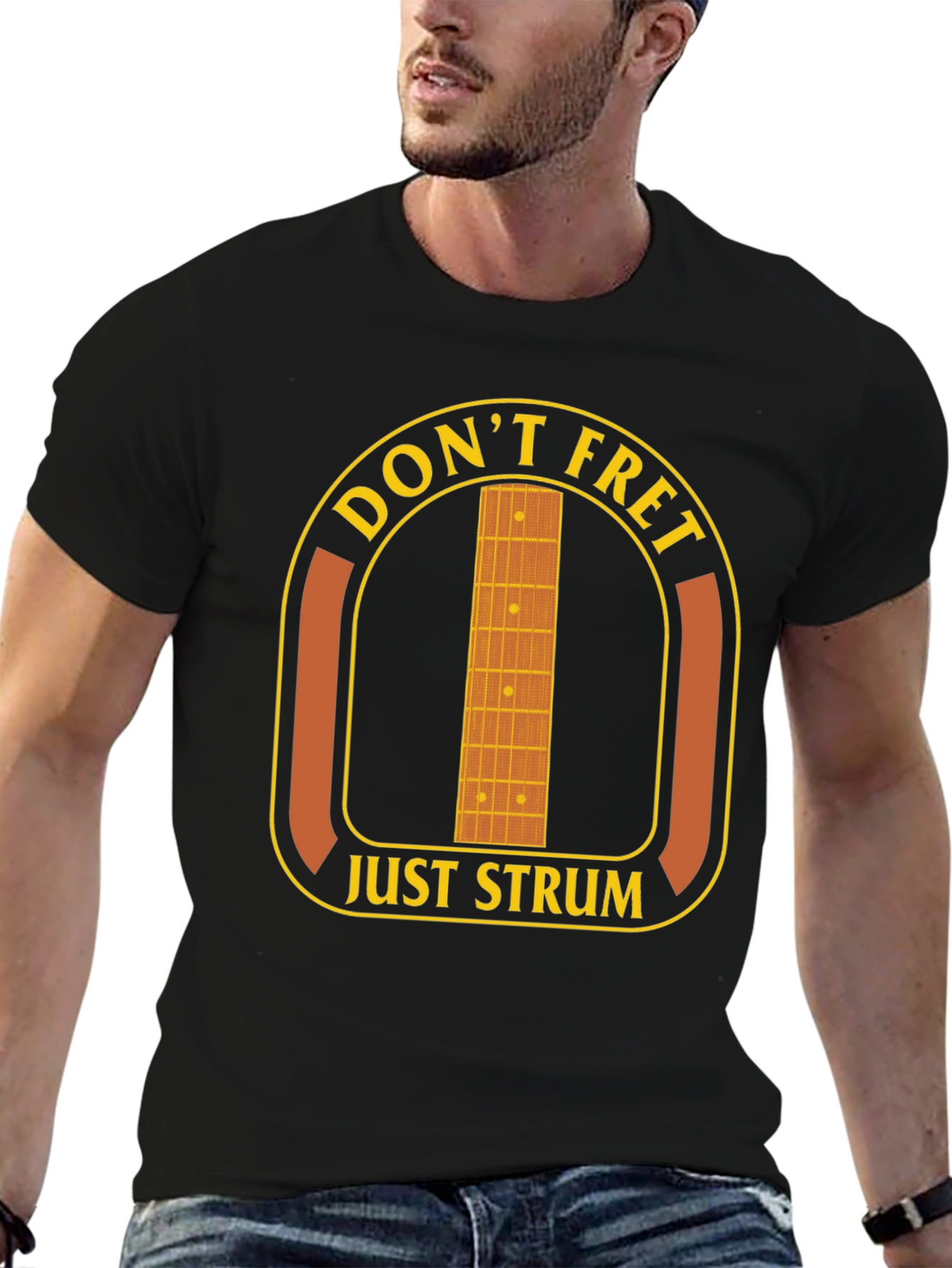 Dont Fret Just Strum T-Shirt - Music Lover Tee
