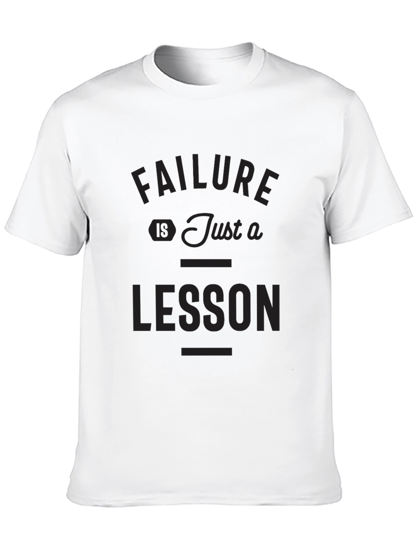 Failure is Just a Lesson T-Shirt