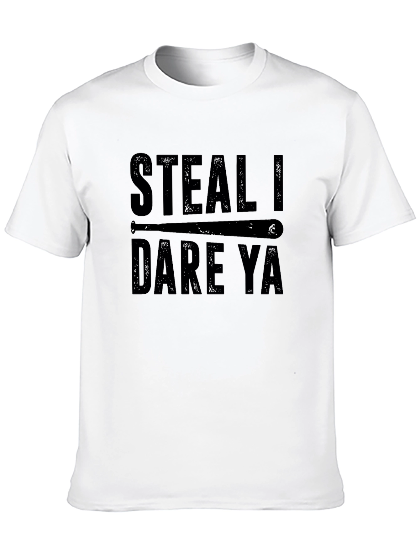 Steal I Dare Ya Mens Graphic Tee
