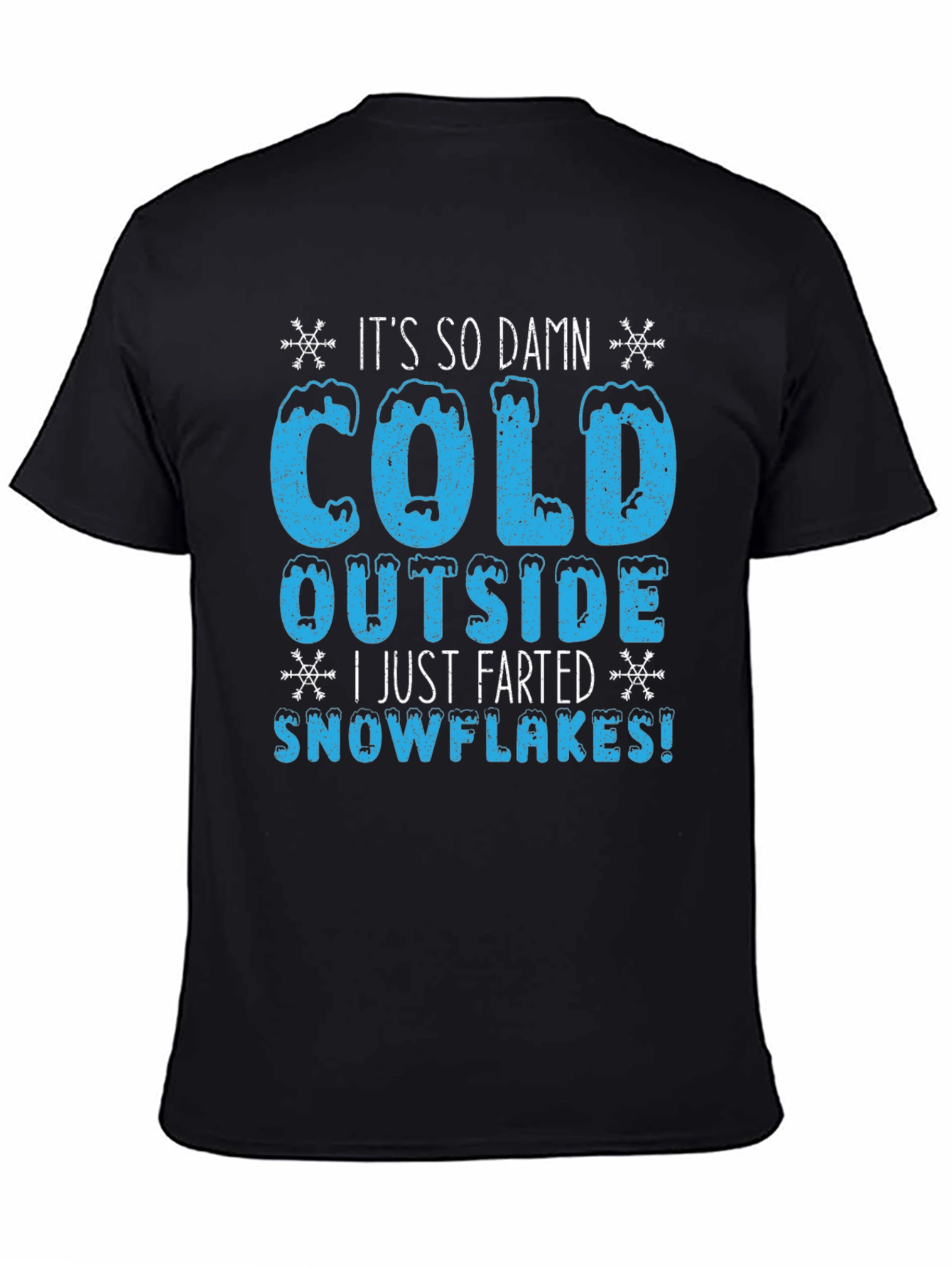 Funny Winter Cold Farted Snowflakes Graphic T-Shirt