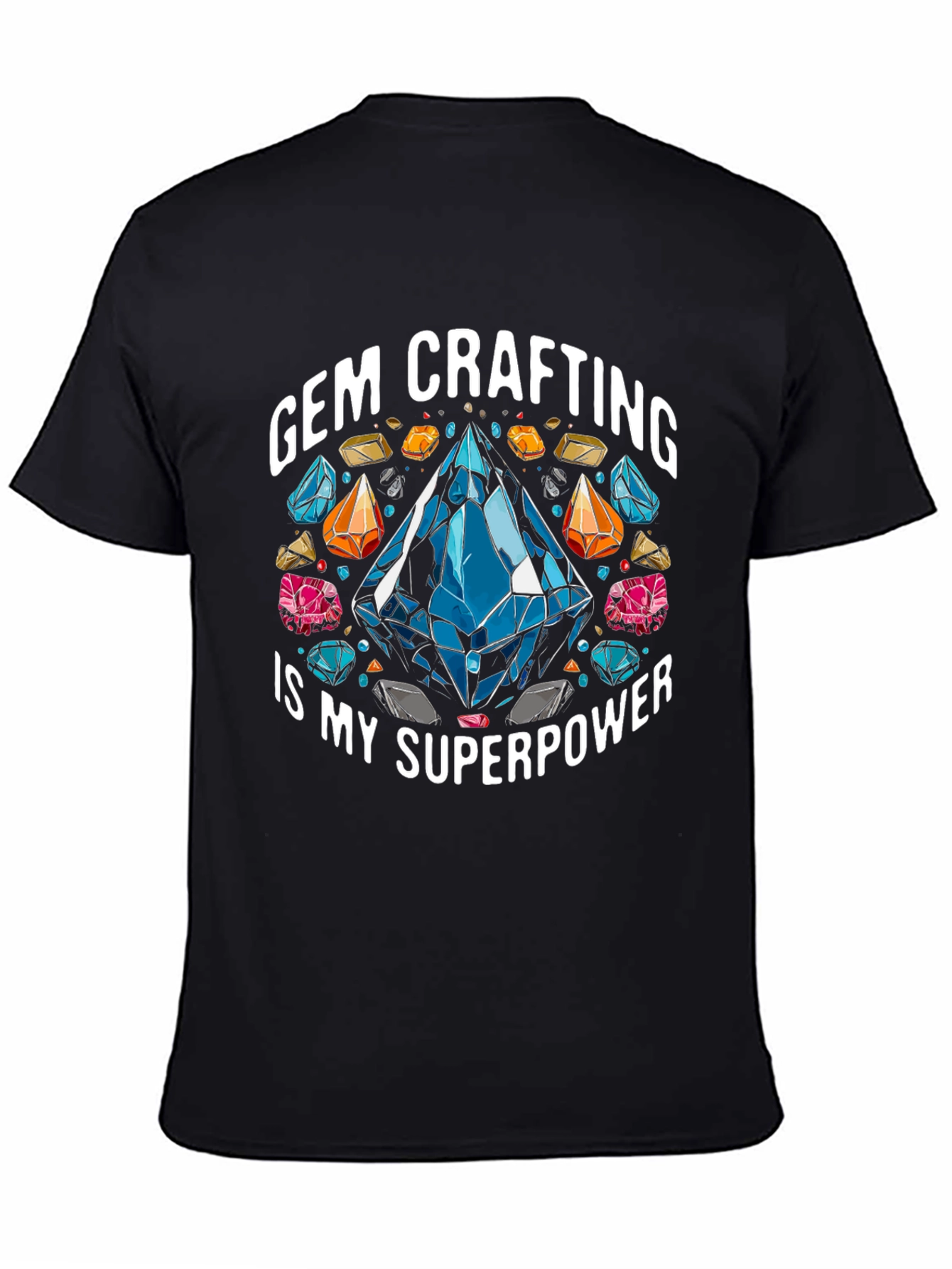 Gem Crafting Superpower T-Shirt