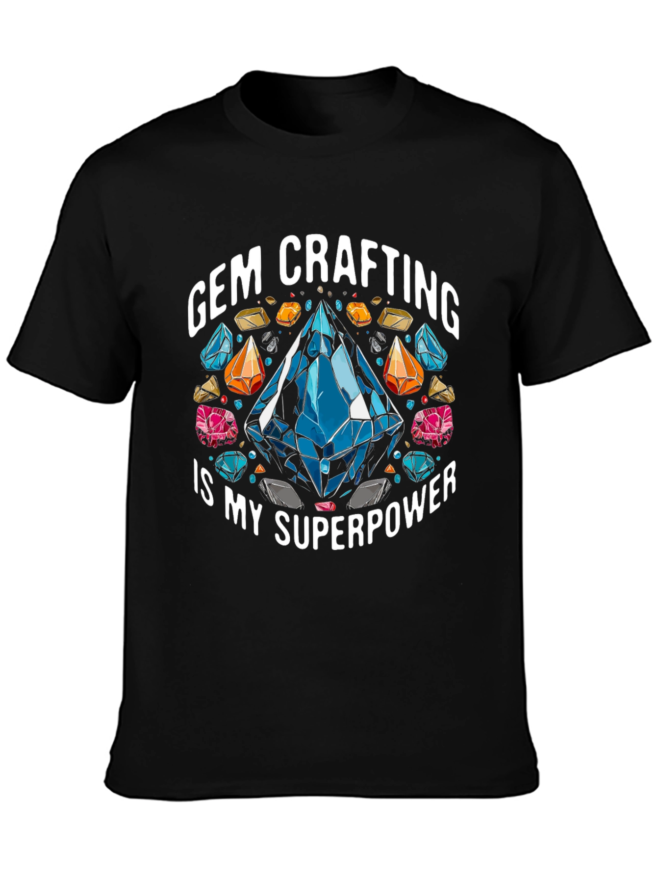 Gem Crafting Superpower T-Shirt