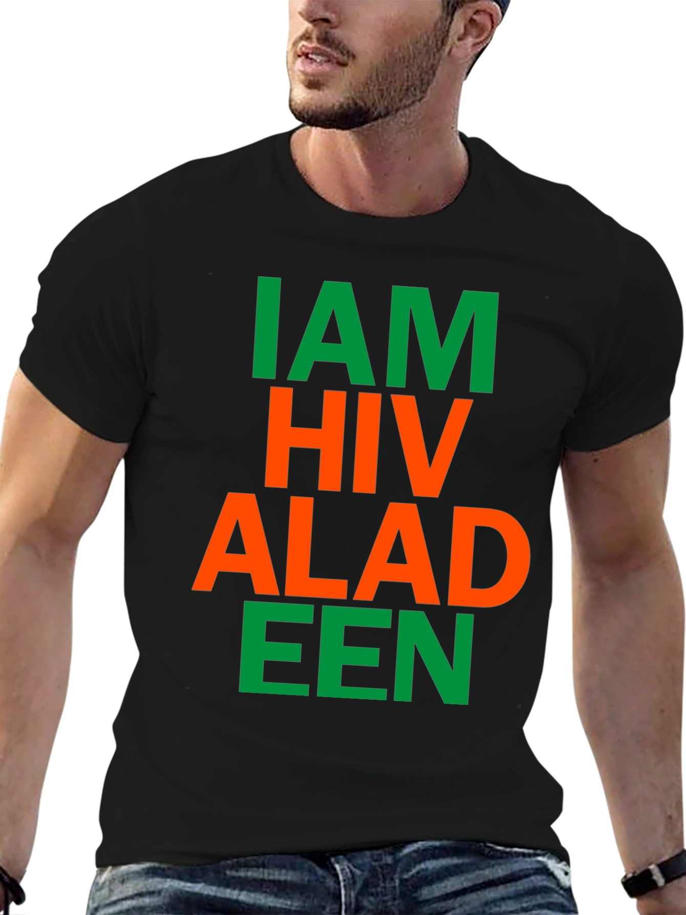 I Am HIV Aladeen Parody T-Shirt