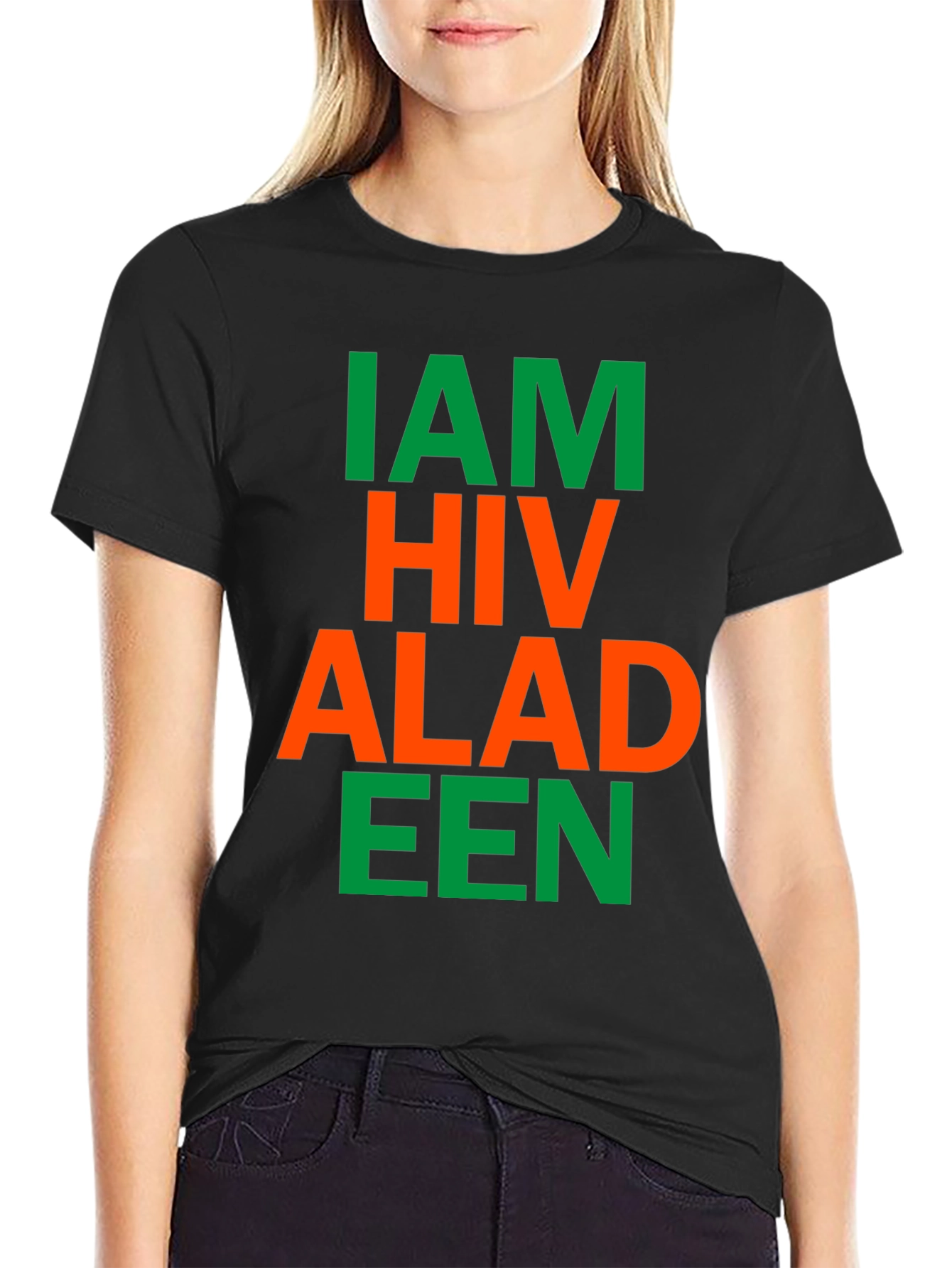 I Am HIV Aladeen Parody T-Shirt