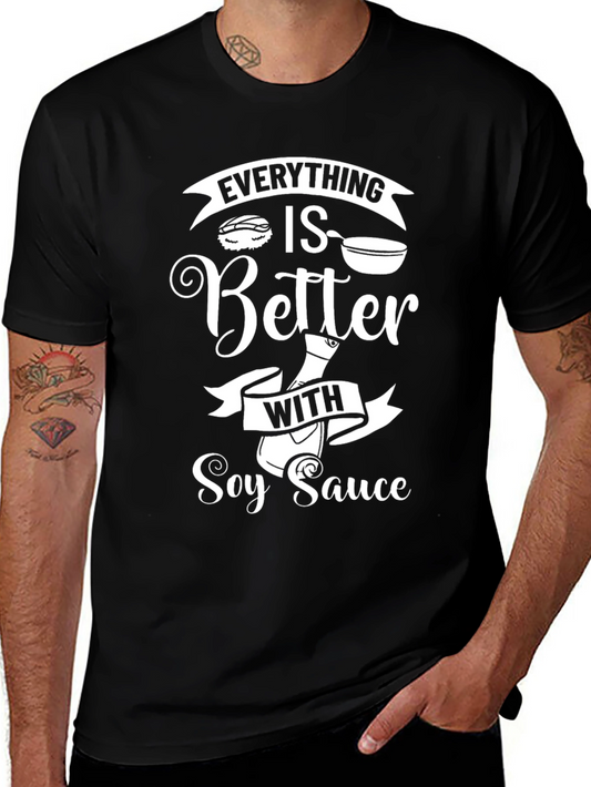 Soy Sauce Lovers Tee - Everything is Better With Soy Sauce
