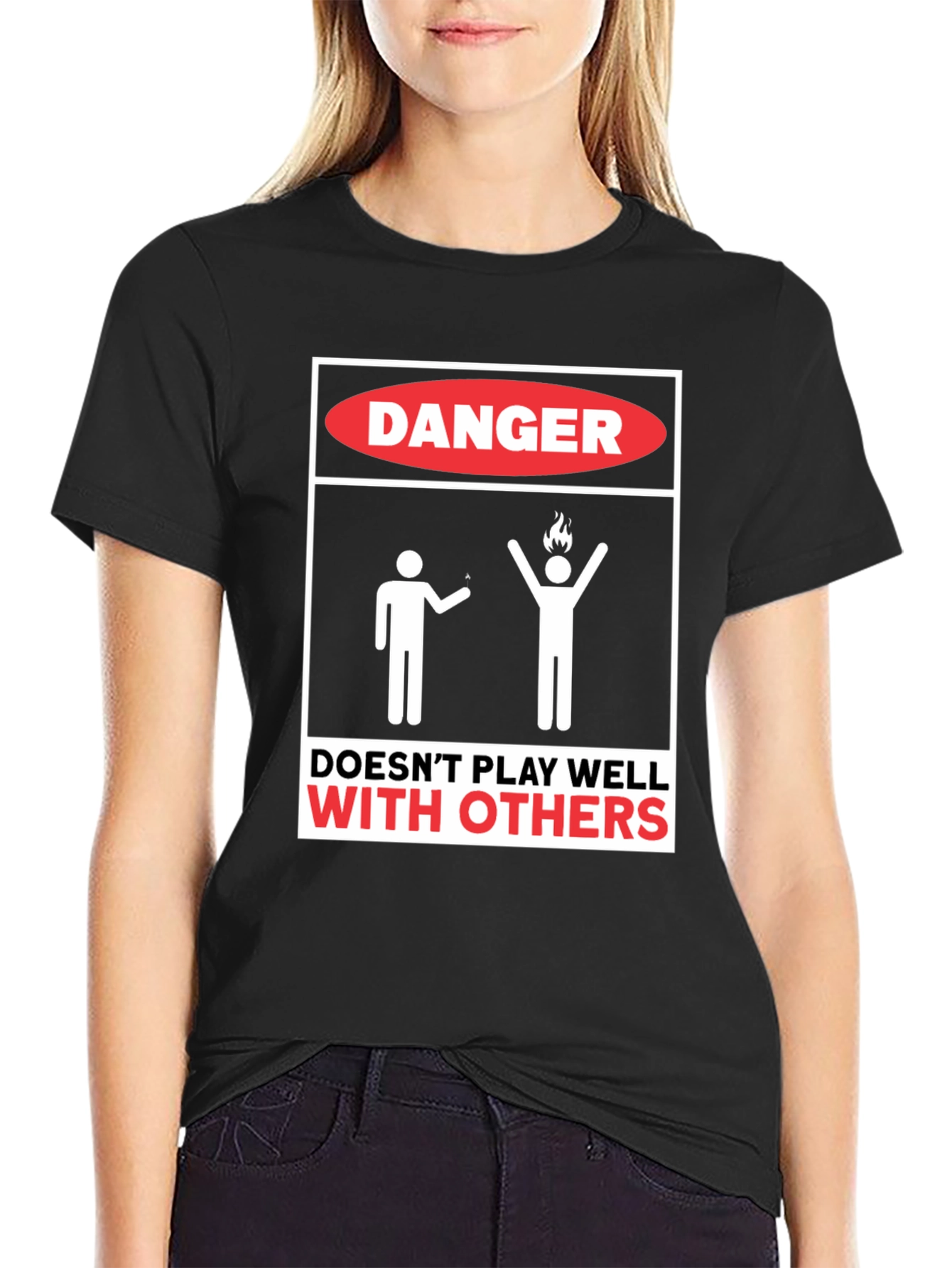 Danger Doesnt Play Well With Others Graphic Tee