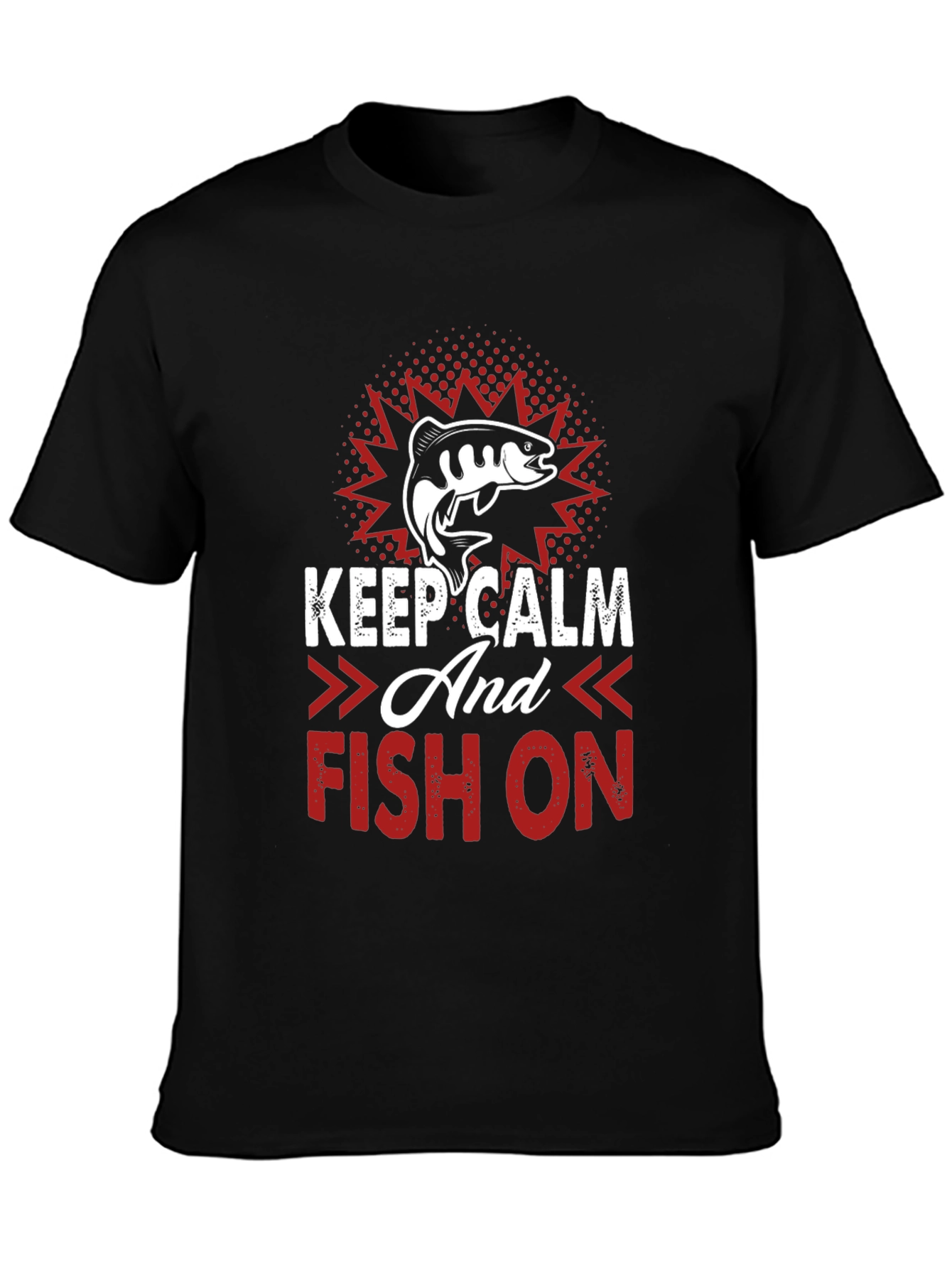 Keep Calm and Fish On T-Shirt
