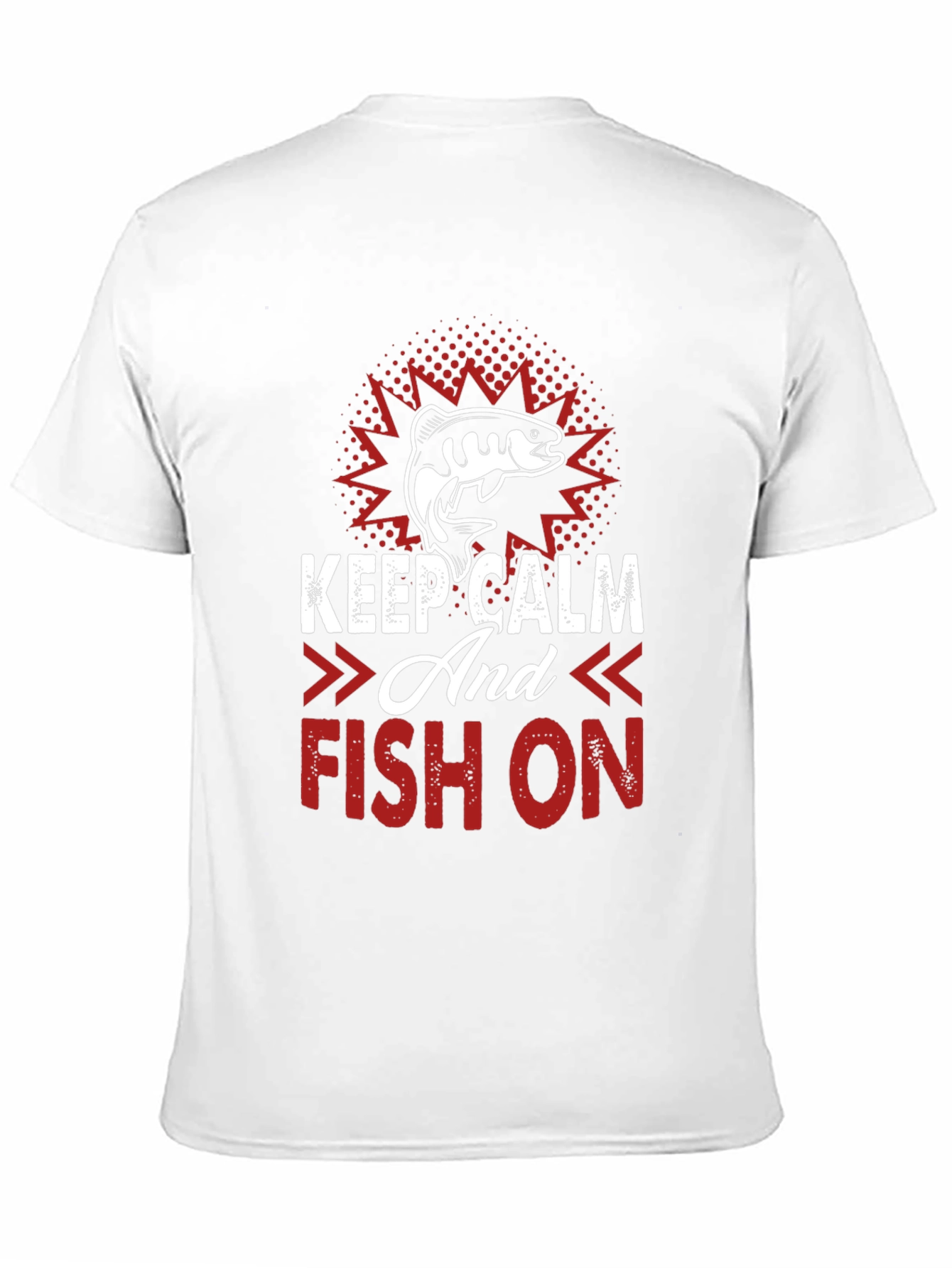 Keep Calm and Fish On T-Shirt