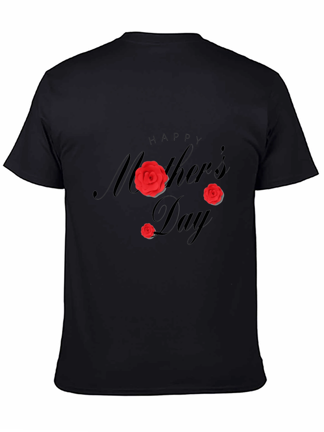 Happy Mothers Day Black T-Shirt