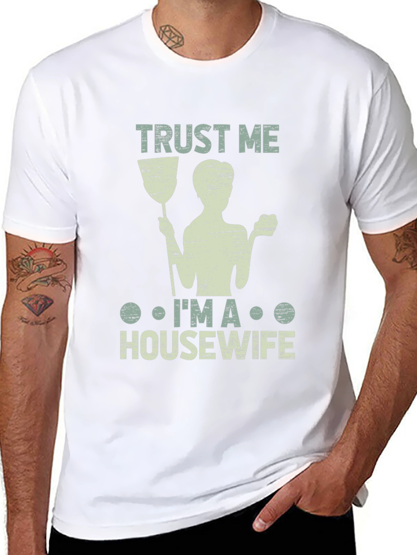 Trust Me Im a Housewife T-Shirt Funny Cleaning Tee