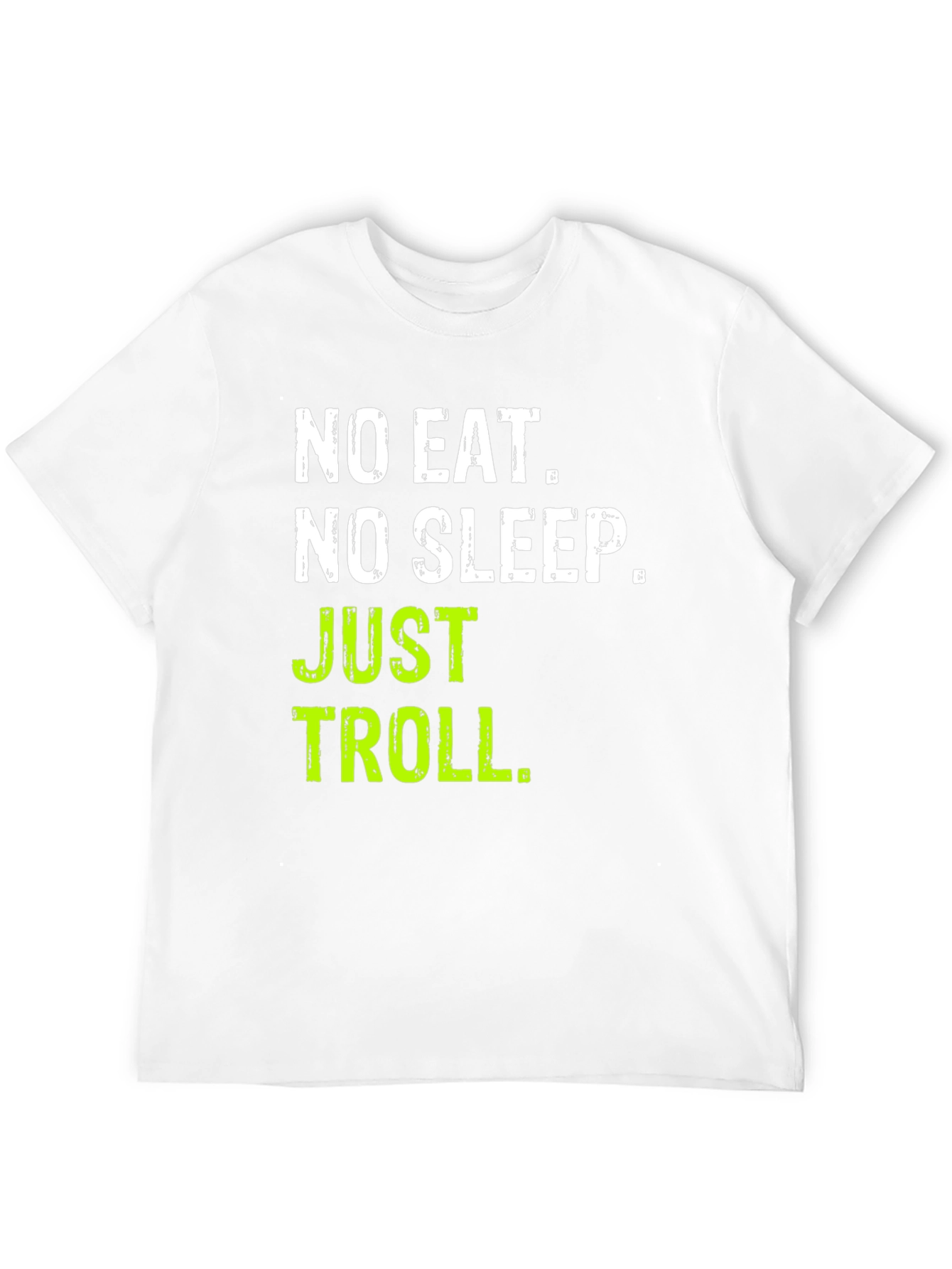 No Eat No Sleep Just Troll Black T-Shirt