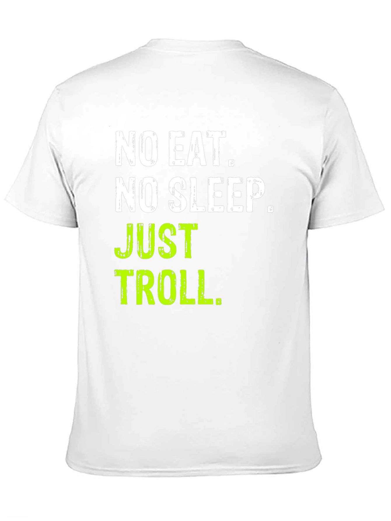 No Eat No Sleep Just Troll Black T-Shirt