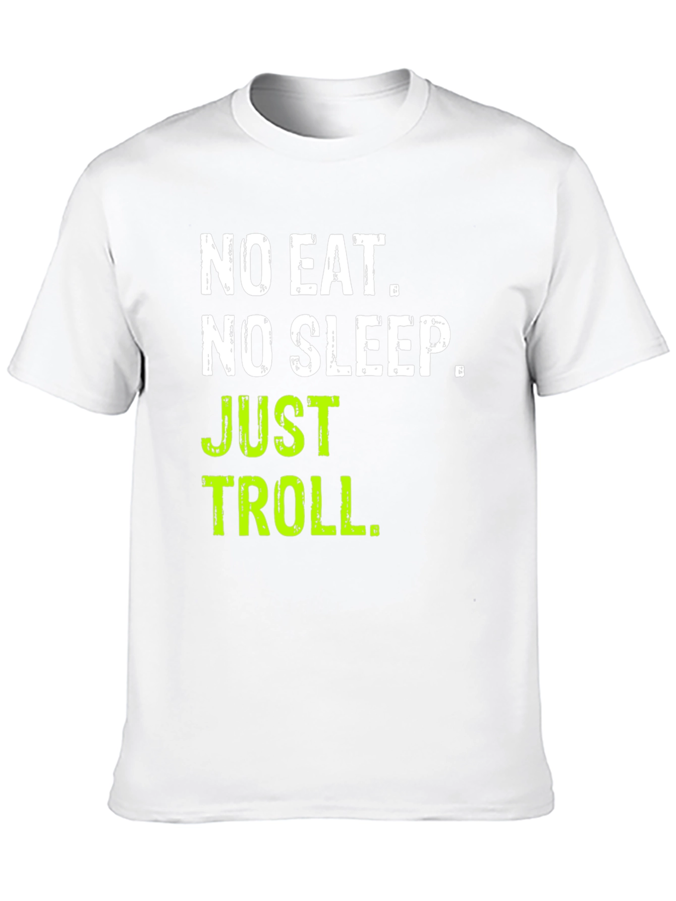 No Eat No Sleep Just Troll Black T-Shirt