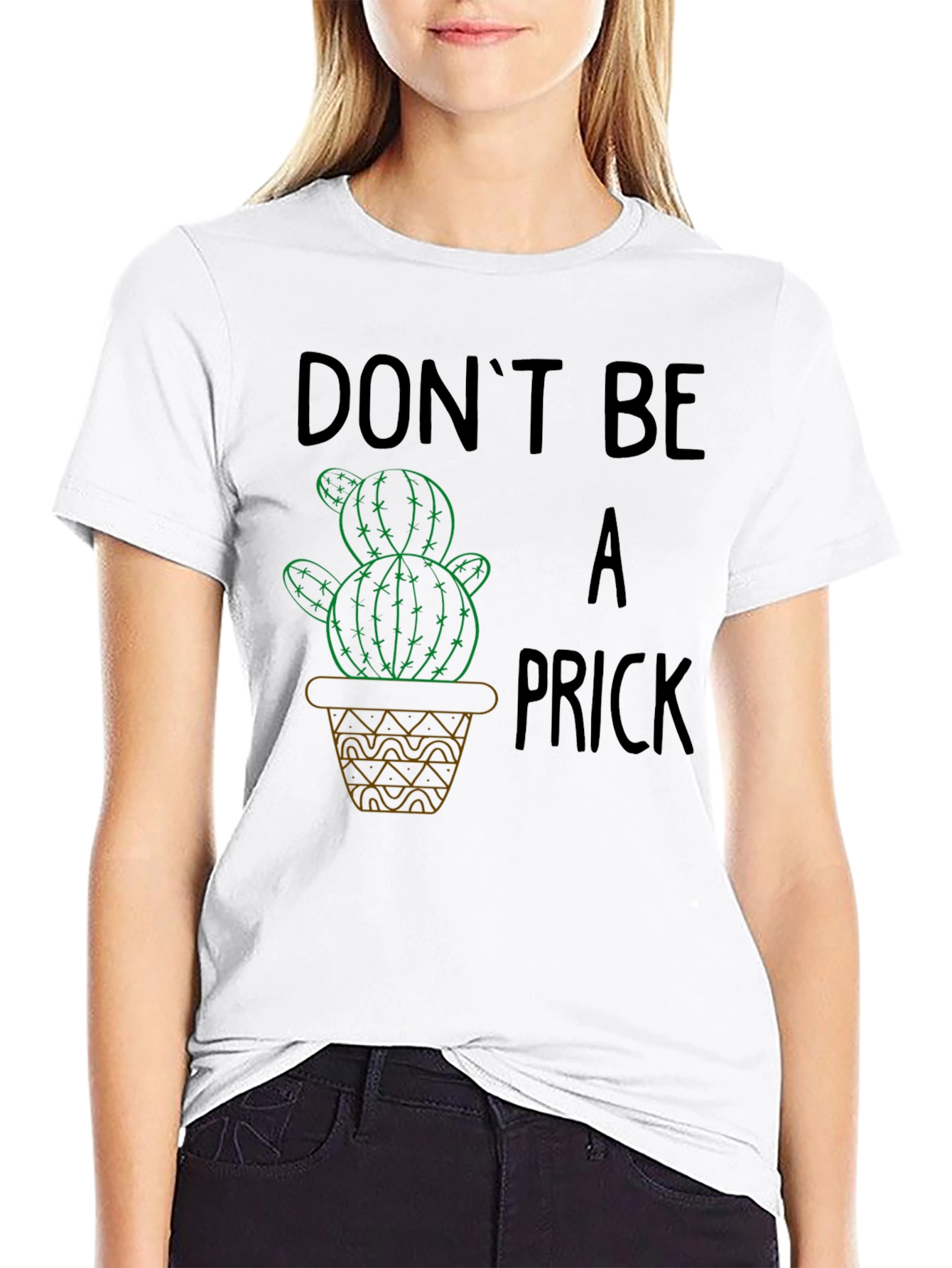 Dont Be A Prick Cactus Graphic T-Shirt