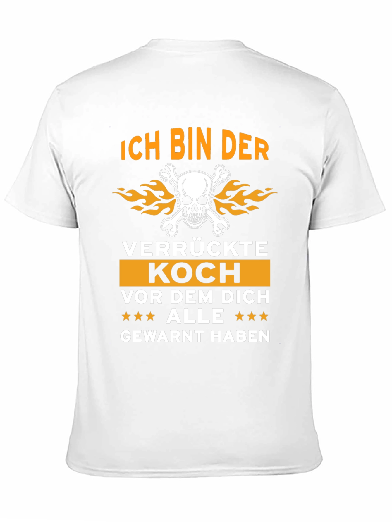 Ich Bin Der Verrückte Koch T-Shirt