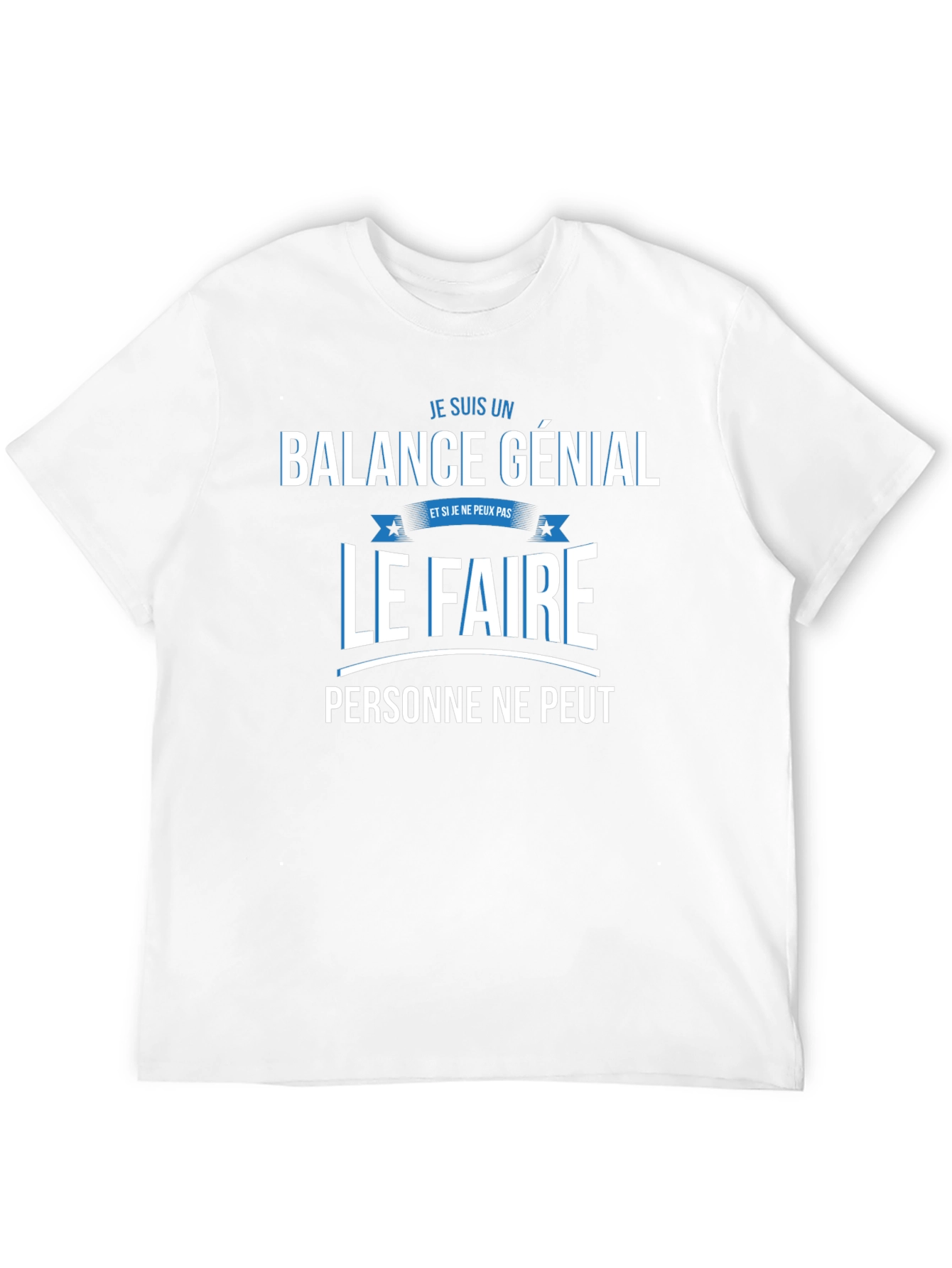 Balance Genial T-Shirt: Funny French Zodiac Tee