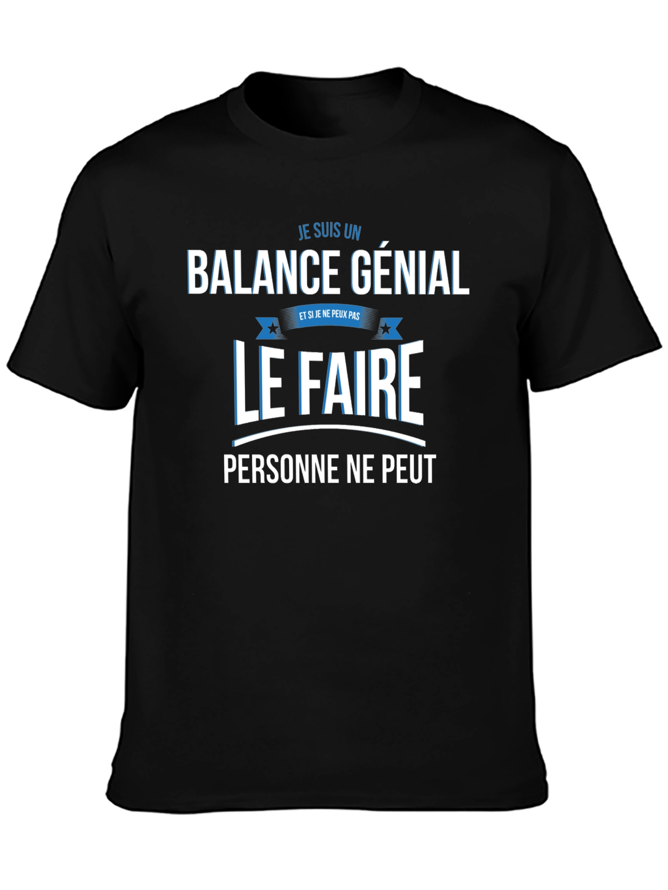 Balance Genial T-Shirt: Funny French Zodiac Tee