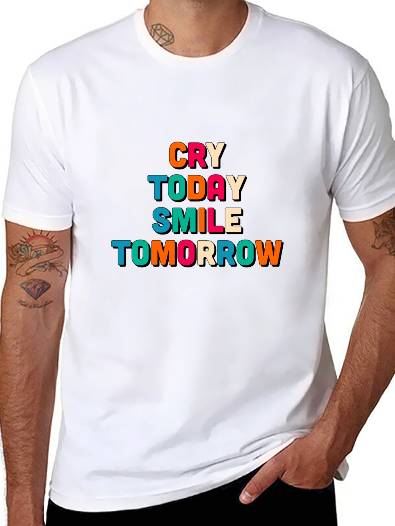 Cry Today Smile Tomorrow Graphic T-Shirt