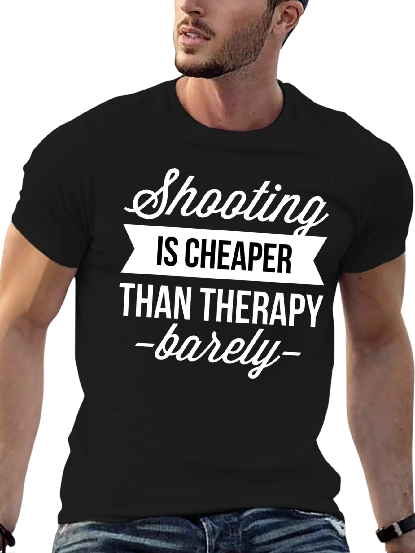 Shooting is Cheaper Than Therapy Graphic Tee