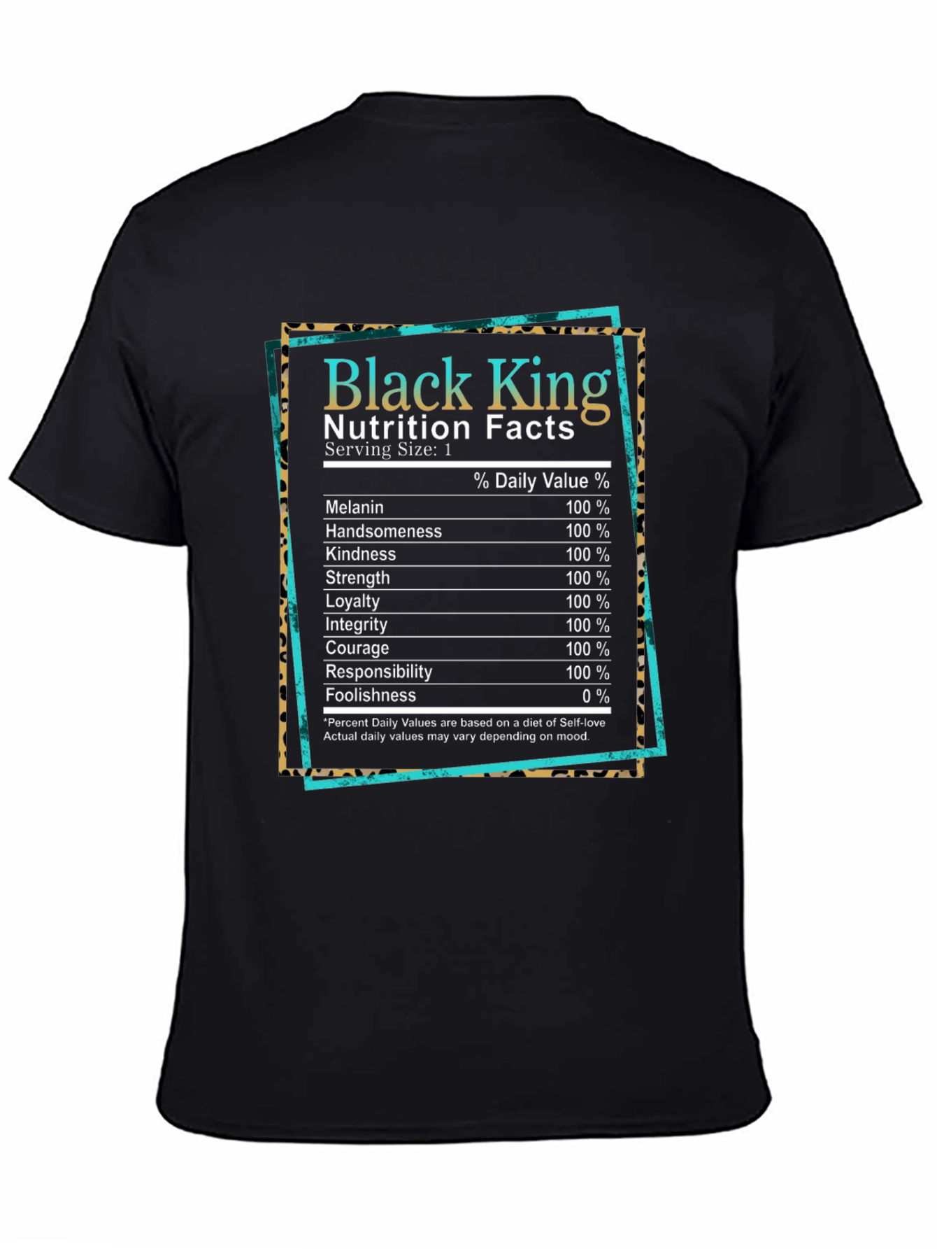 Black King Nutrition Facts T-Shirt