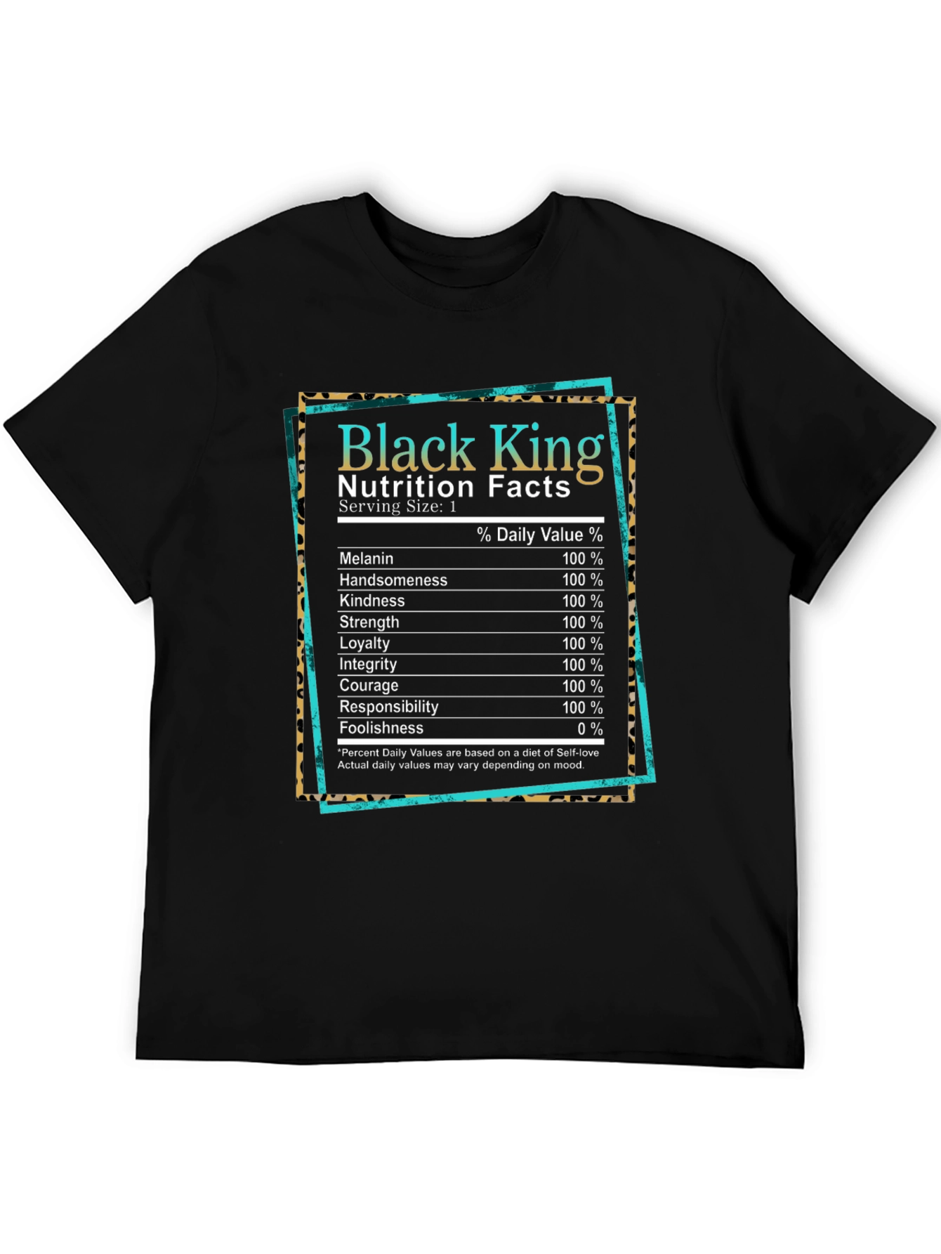 Black King Nutrition Facts T-Shirt