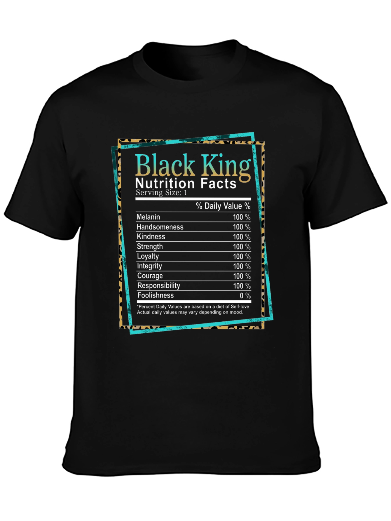 Black King Nutrition Facts T-Shirt