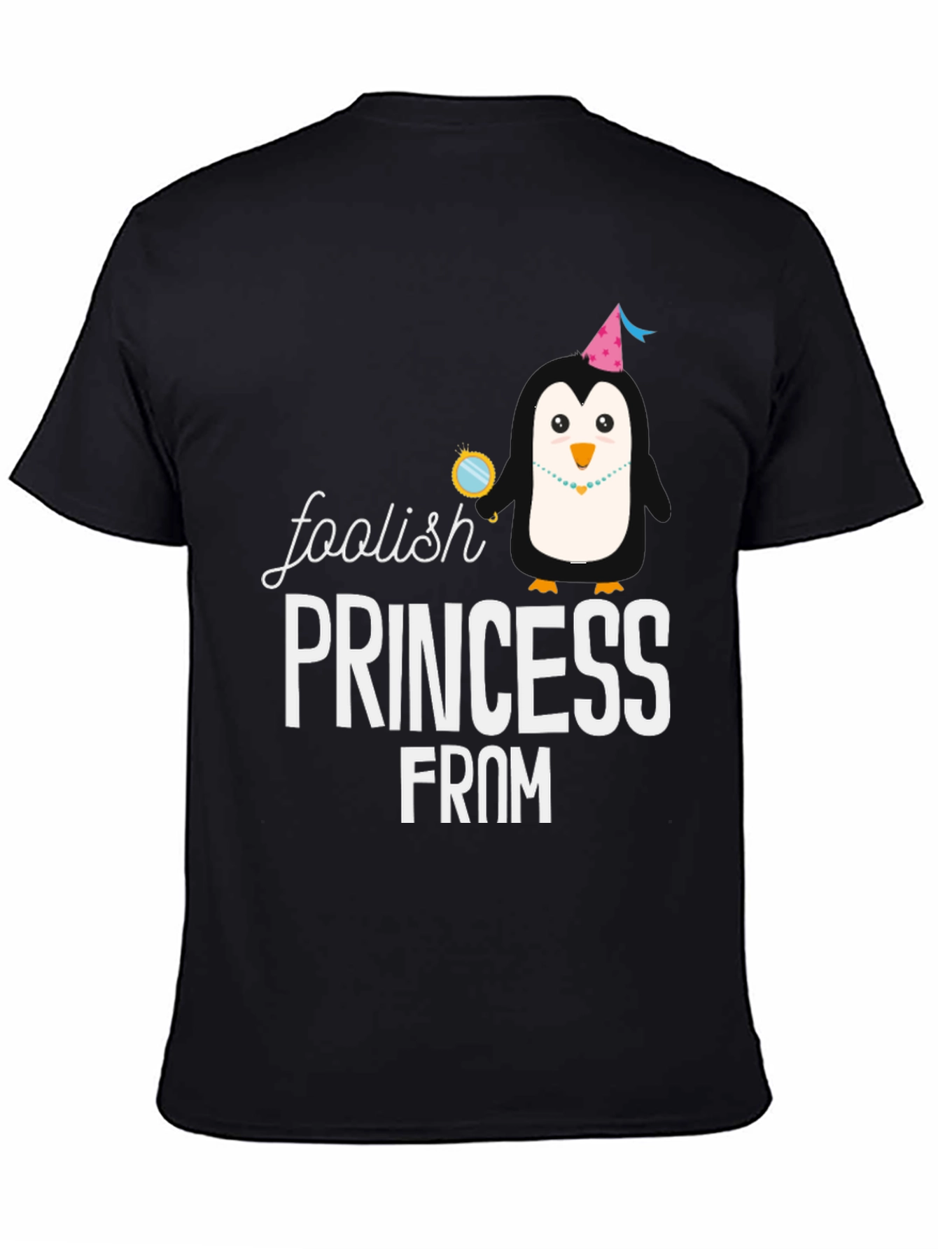 Foolish Princess Penguin Graphic T-Shirt