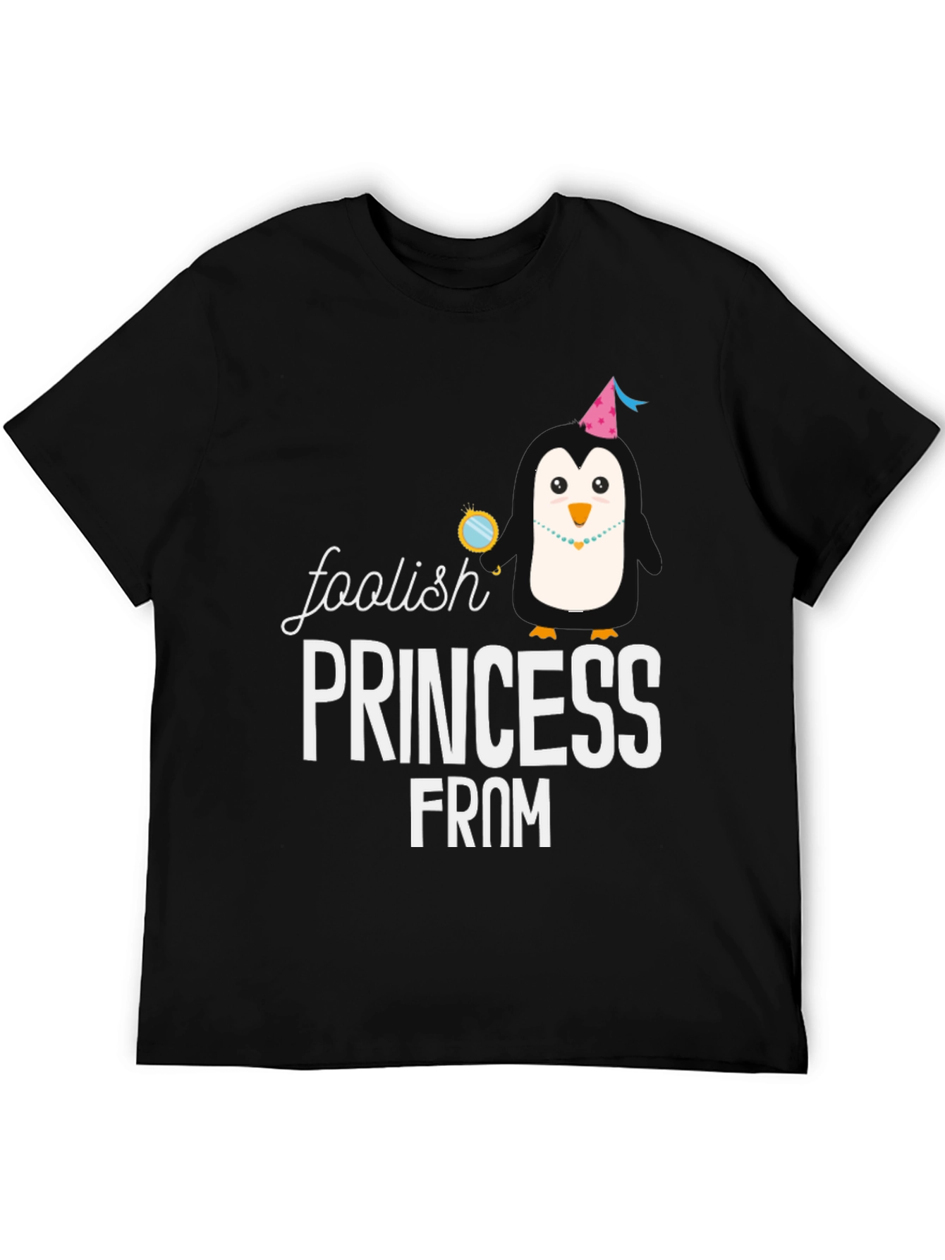 Foolish Princess Penguin Graphic T-Shirt