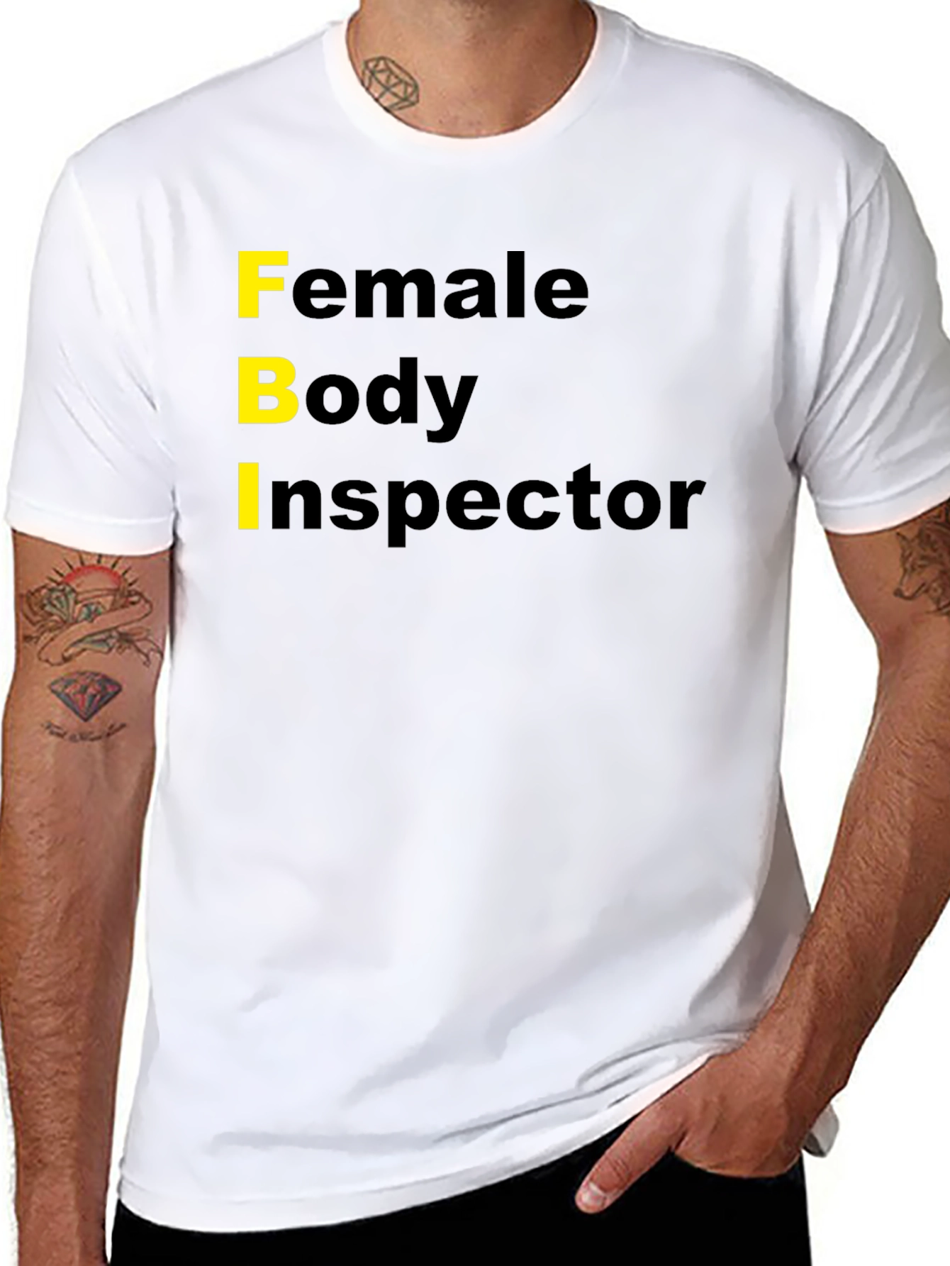 Funny FBI Female Body Inspector Novelty T-Shirt