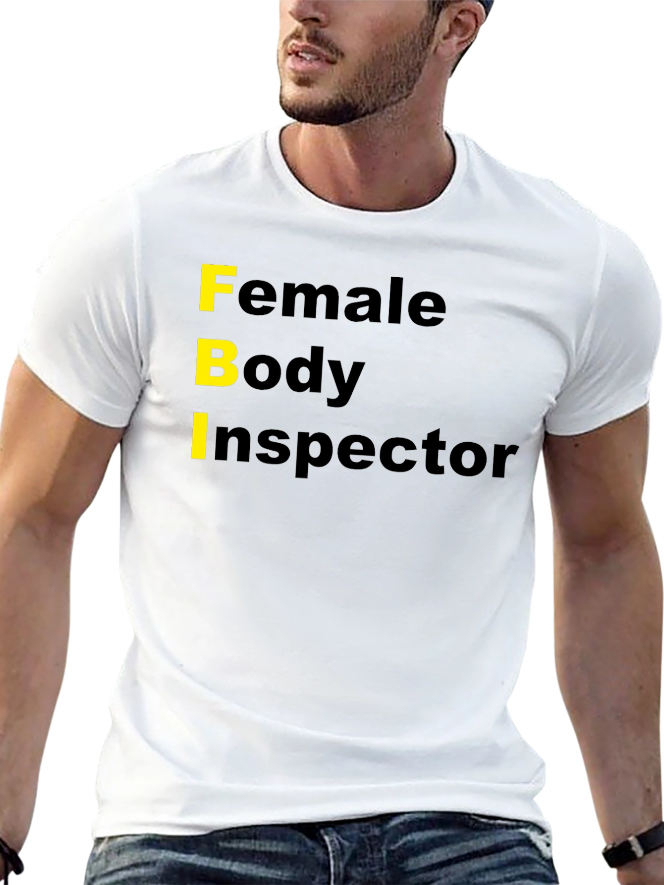 Funny FBI Female Body Inspector Novelty T-Shirt