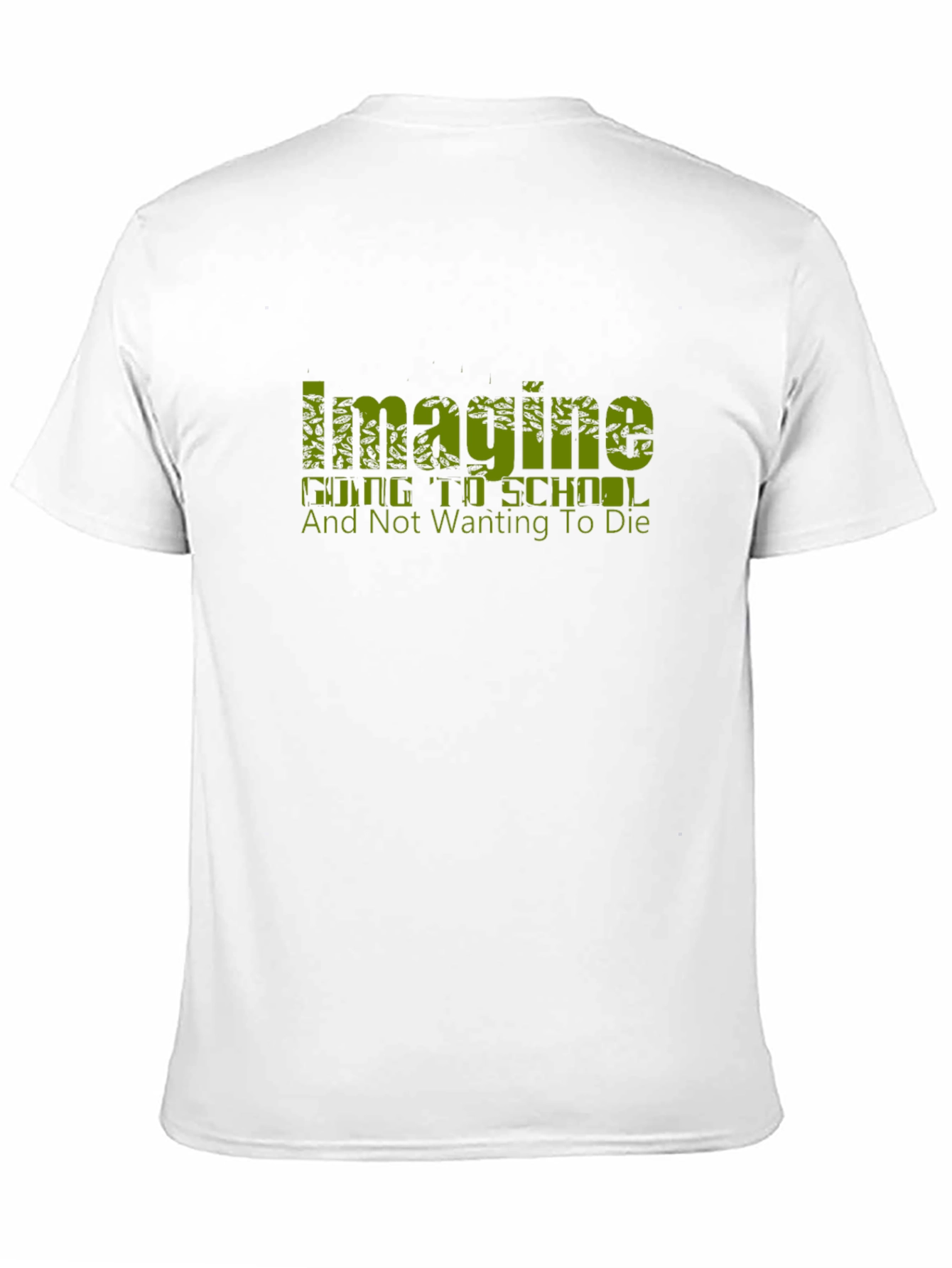 Imagine Going To School Funny T-Shirt