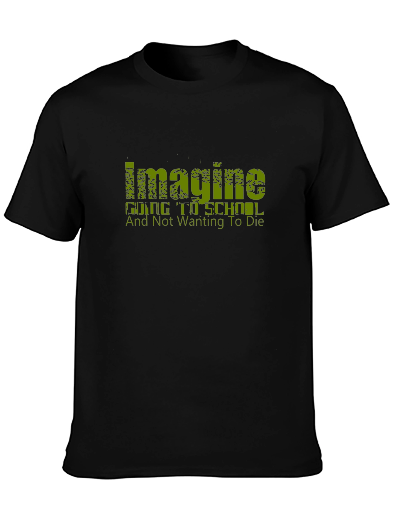Imagine Going To School Funny T-Shirt
