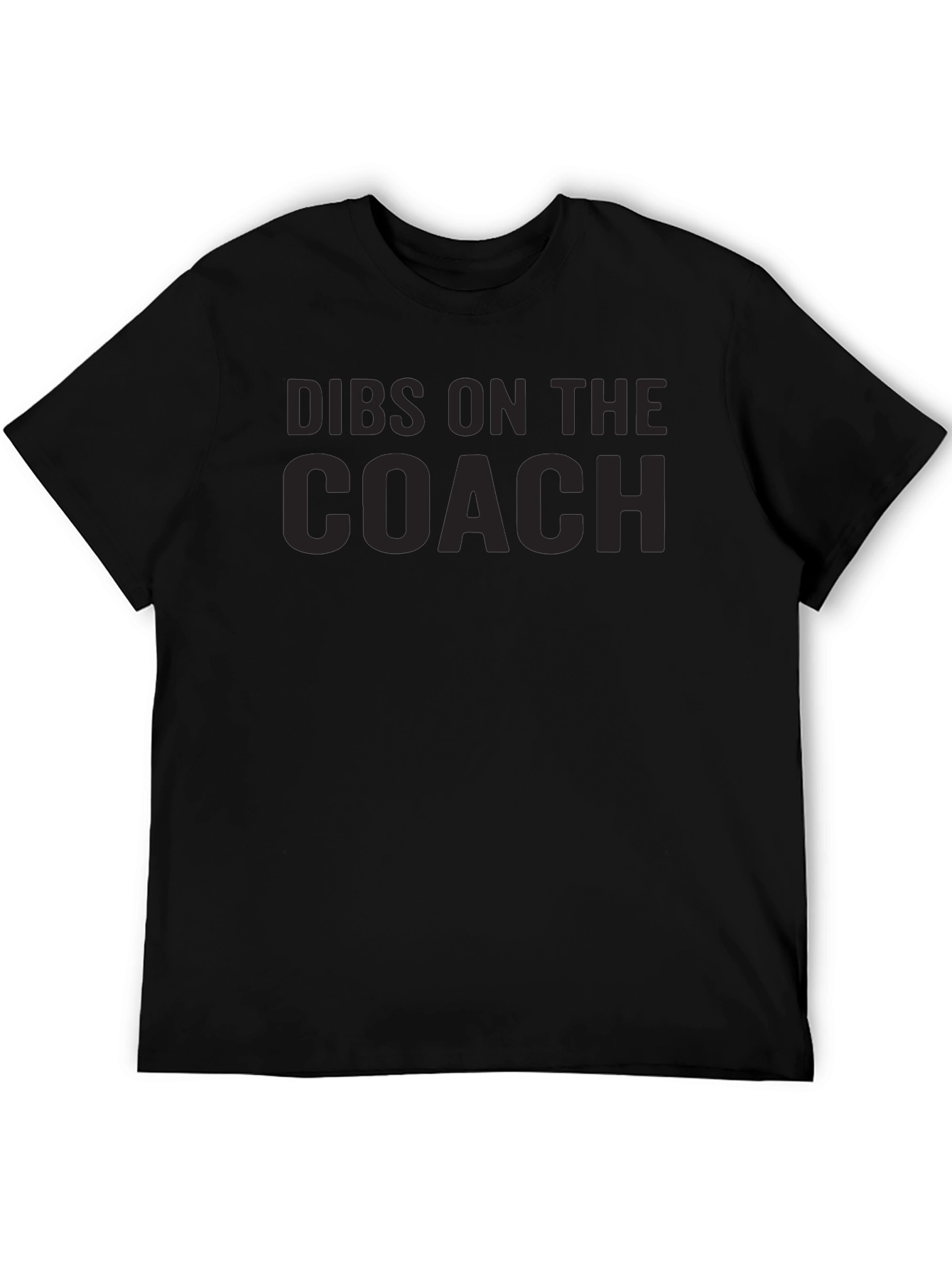 Dibs On The Coach Graphic T-Shirt