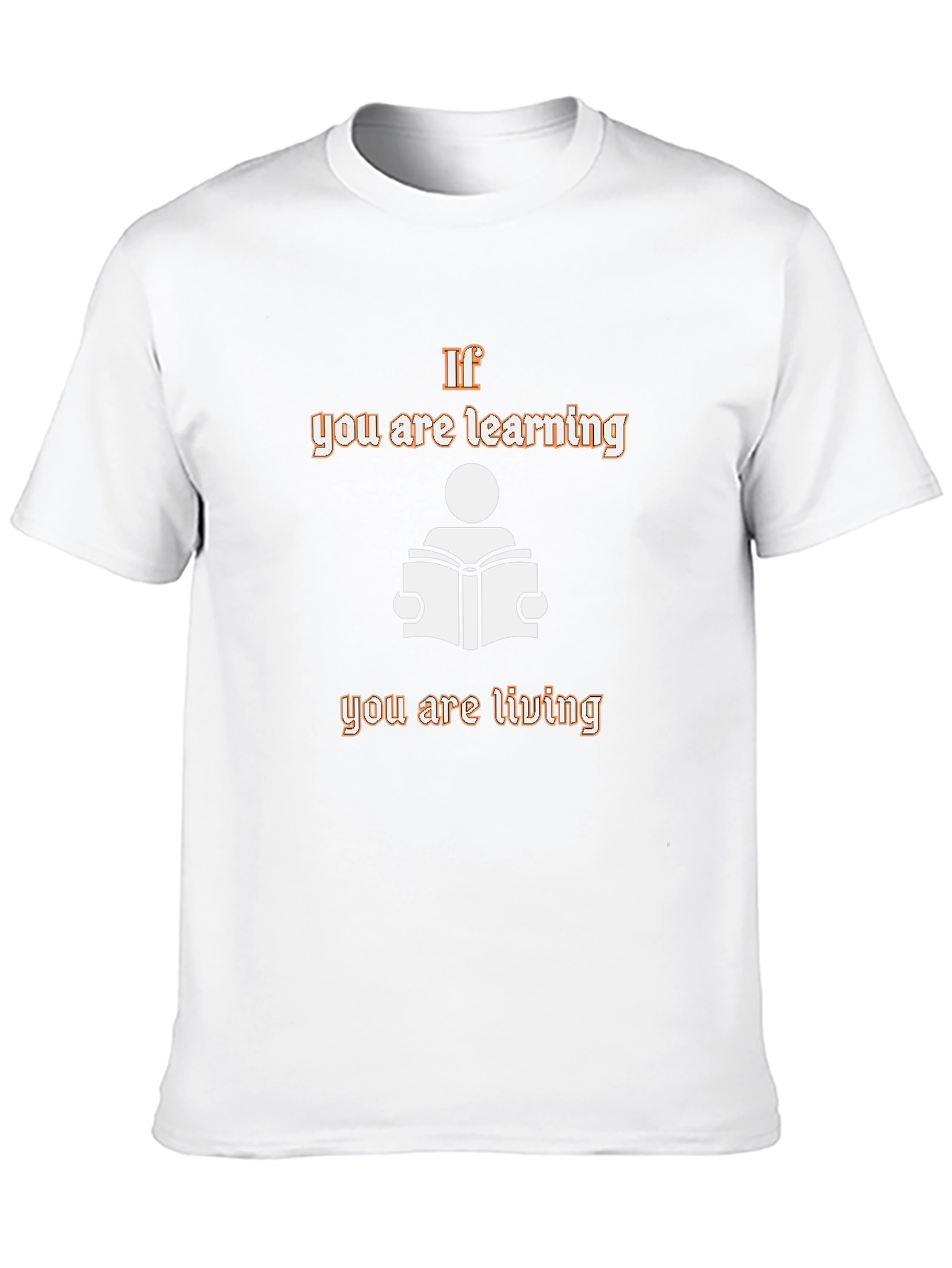 Learning Is Living Graphic T-Shirt