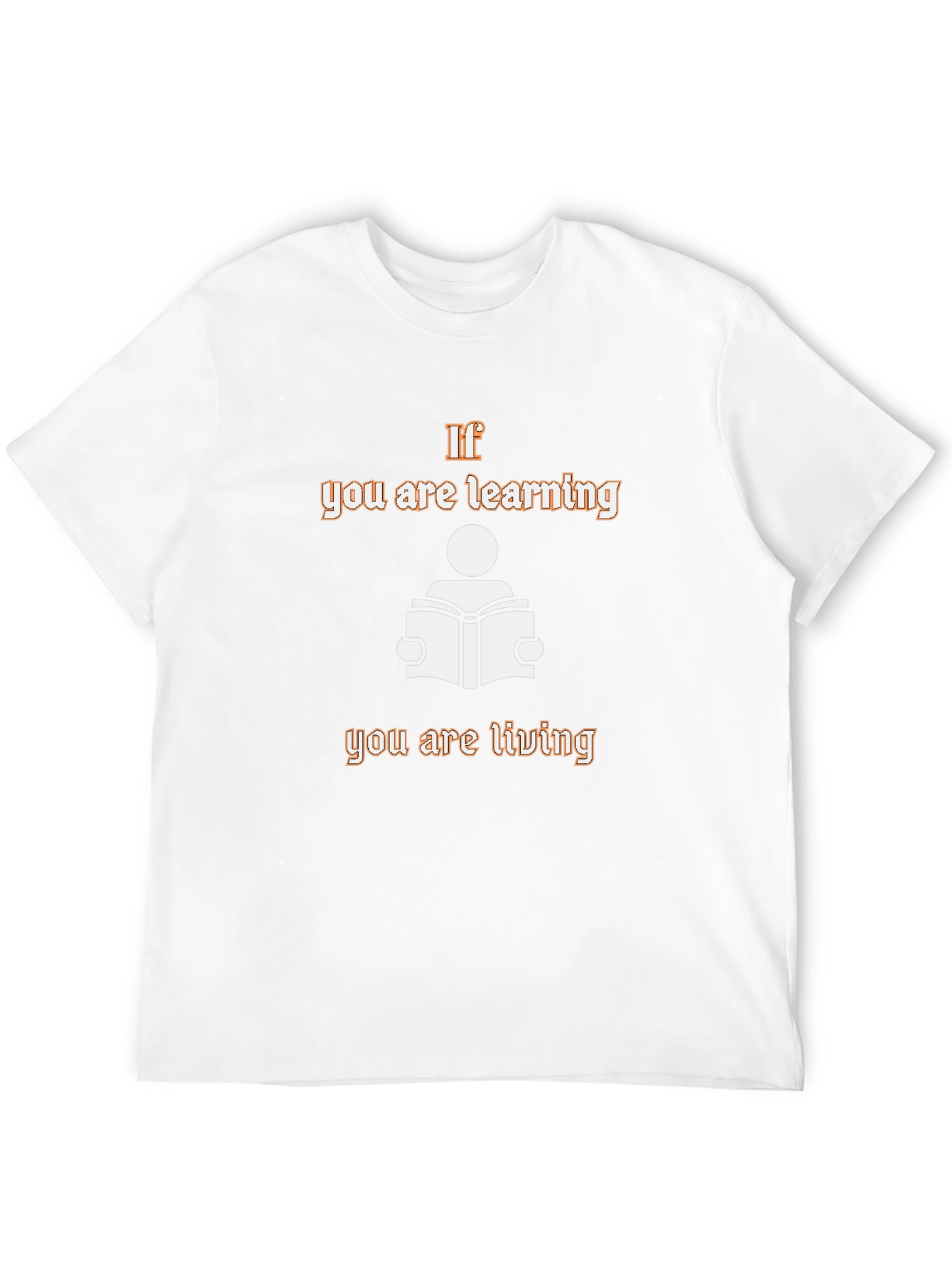 Learning Is Living Graphic T-Shirt