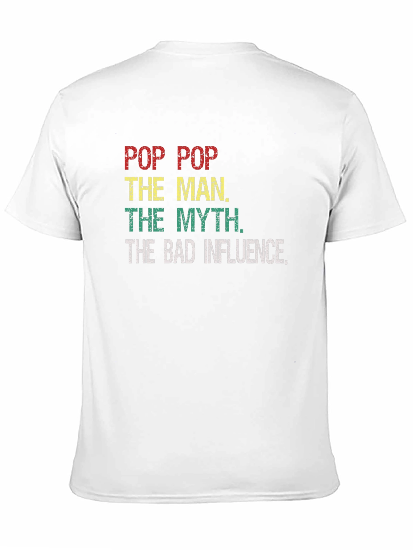 Pop Pop The Man The Myth T-Shirt