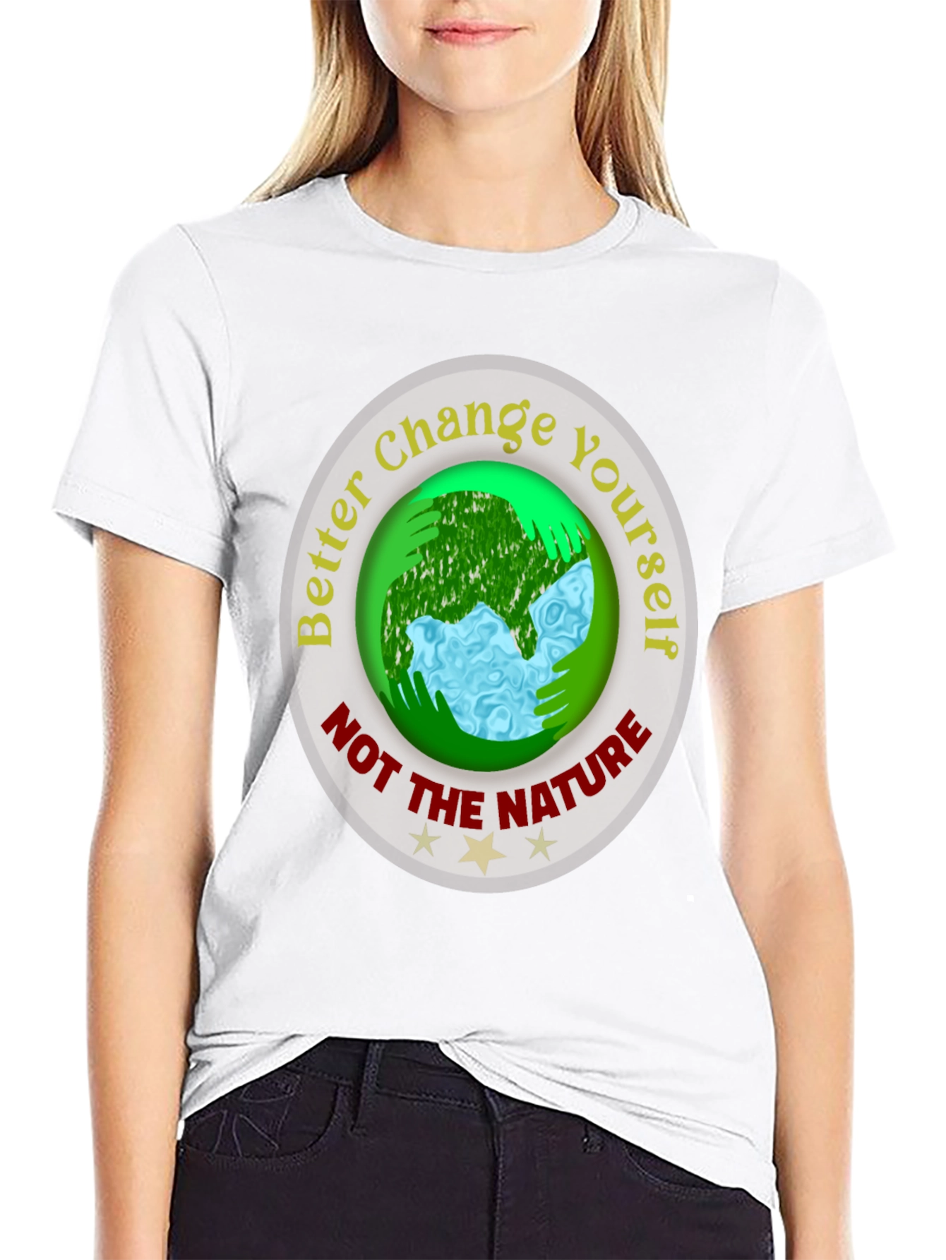 Eco-Friendly Slogan T-Shirt: Change Yourself Not The Nature