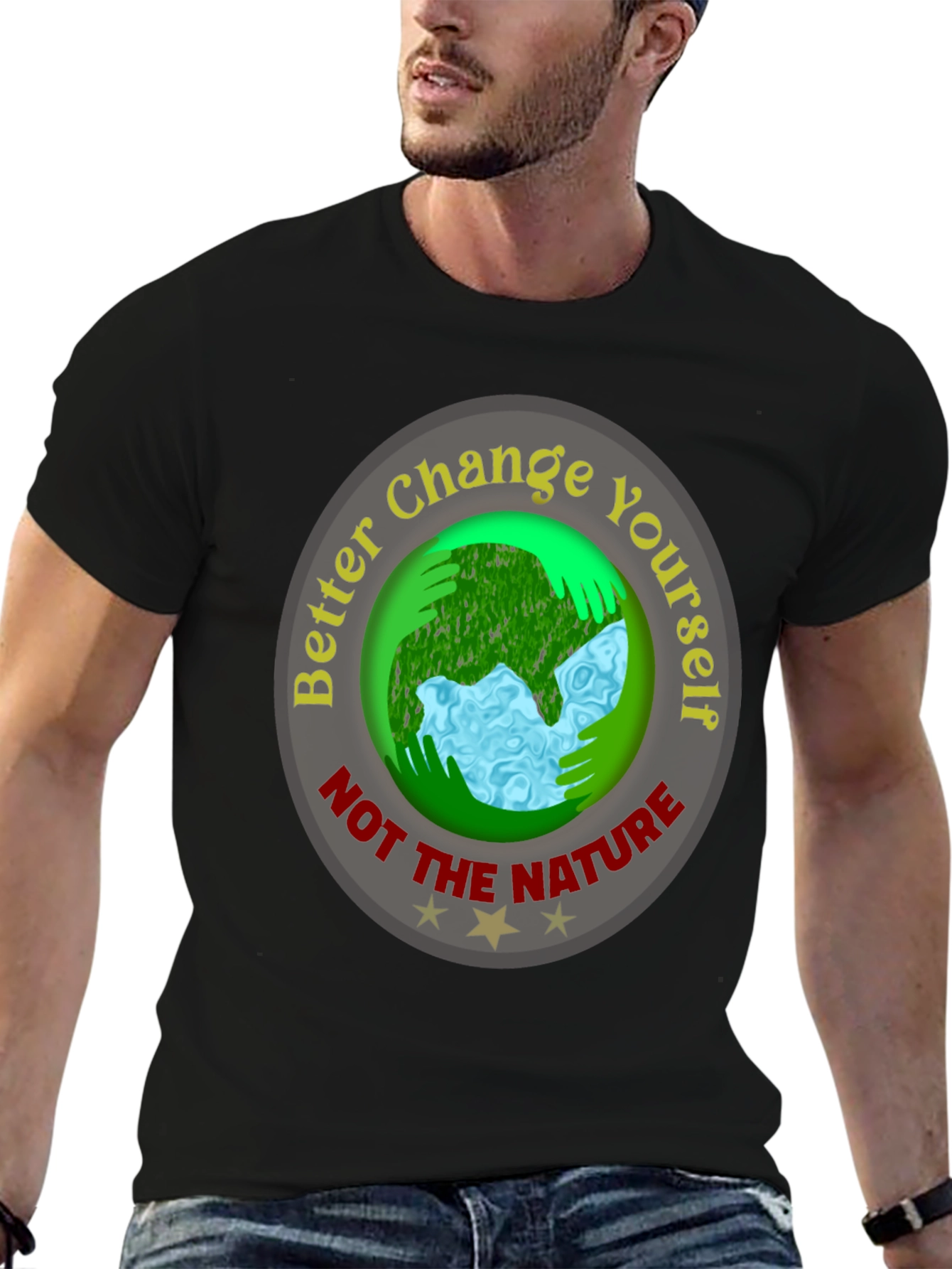 Eco-Friendly Slogan T-Shirt: Change Yourself Not The Nature