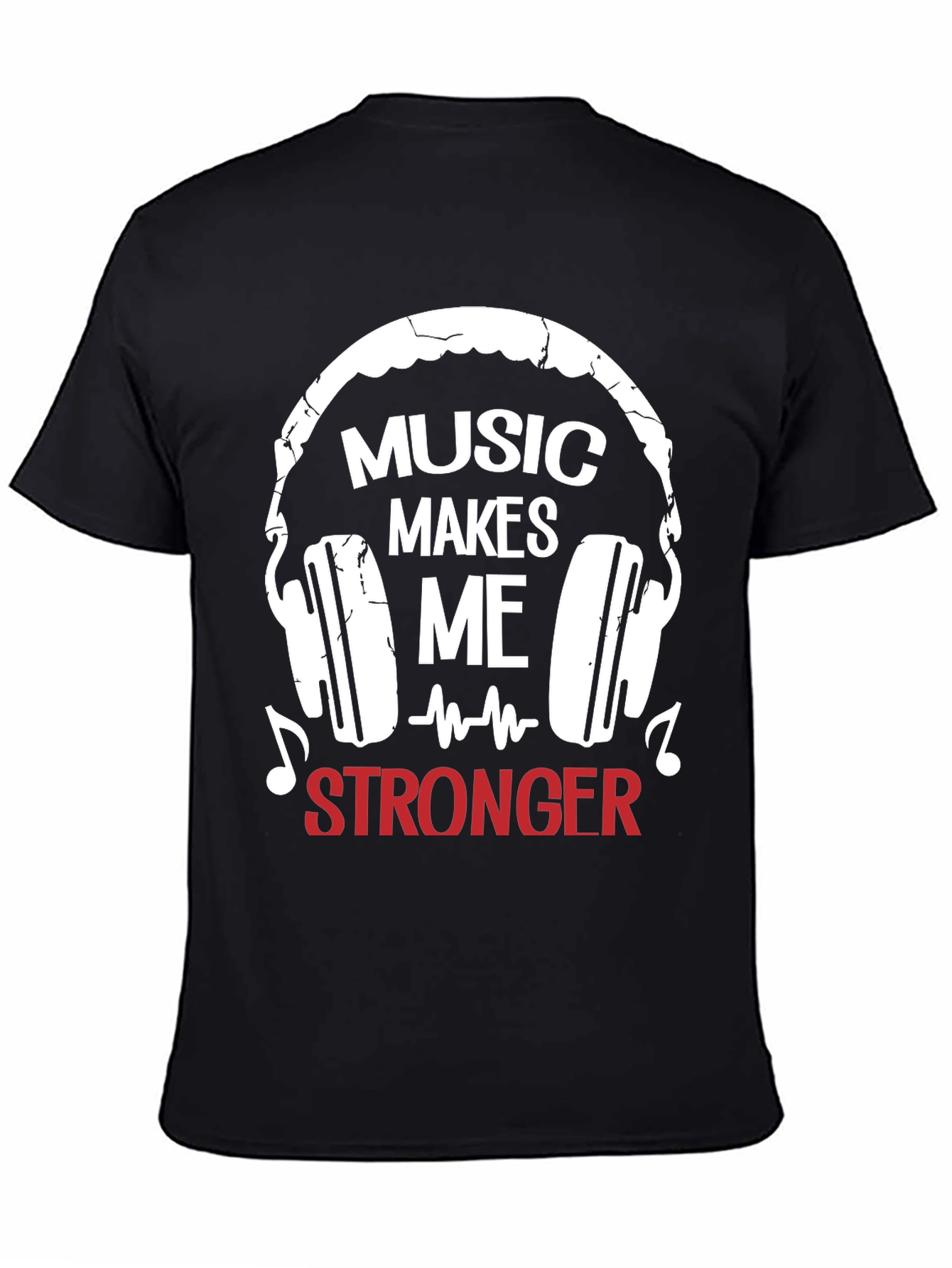 Music Makes Me Stronger Graphic Tee