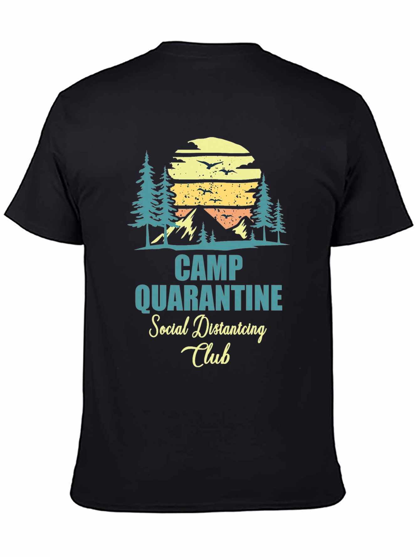 Camp Quarantine Social Distancing Club T-Shirt