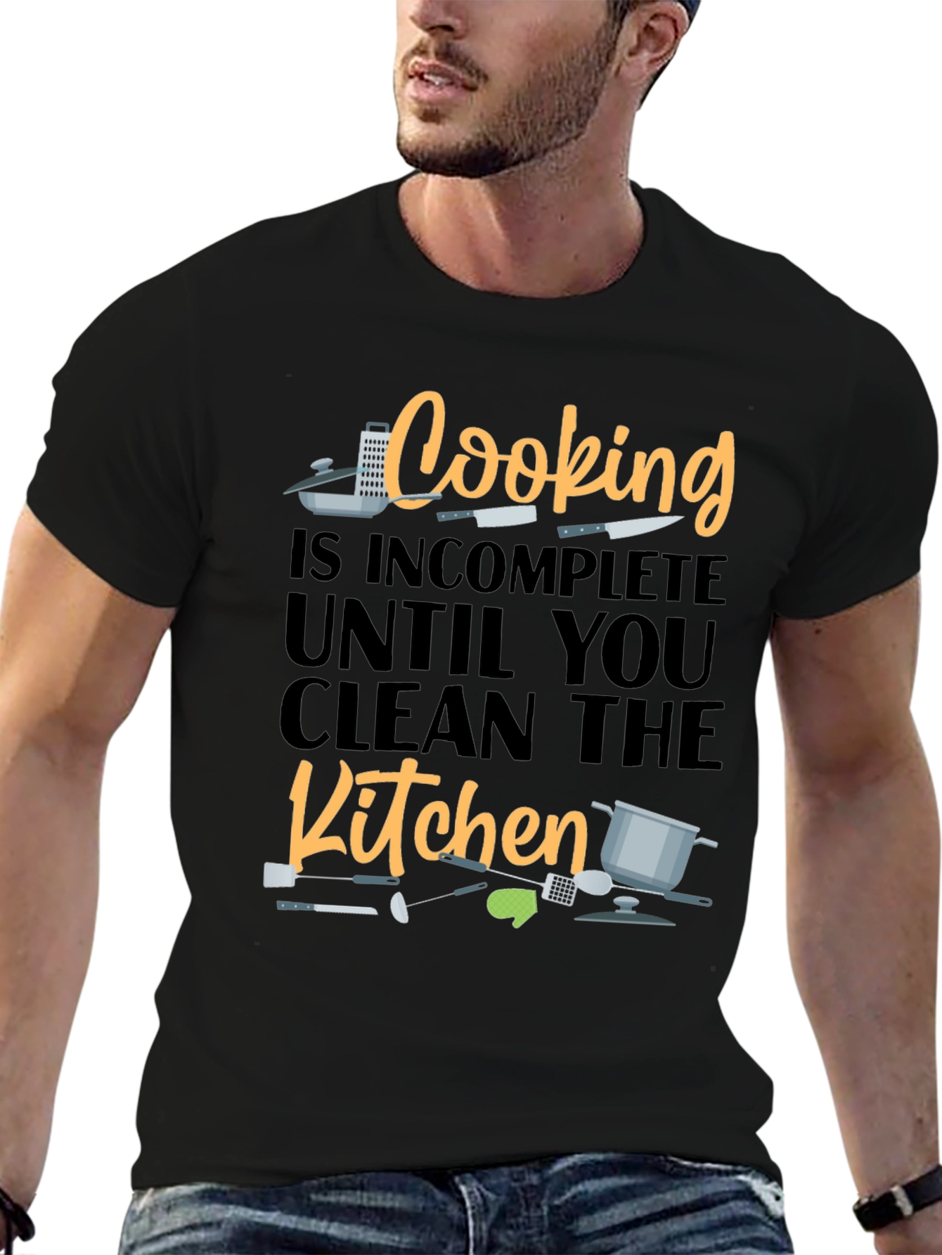 Cooking is Incomplete Until You Clean the Kitchen T-Shirt