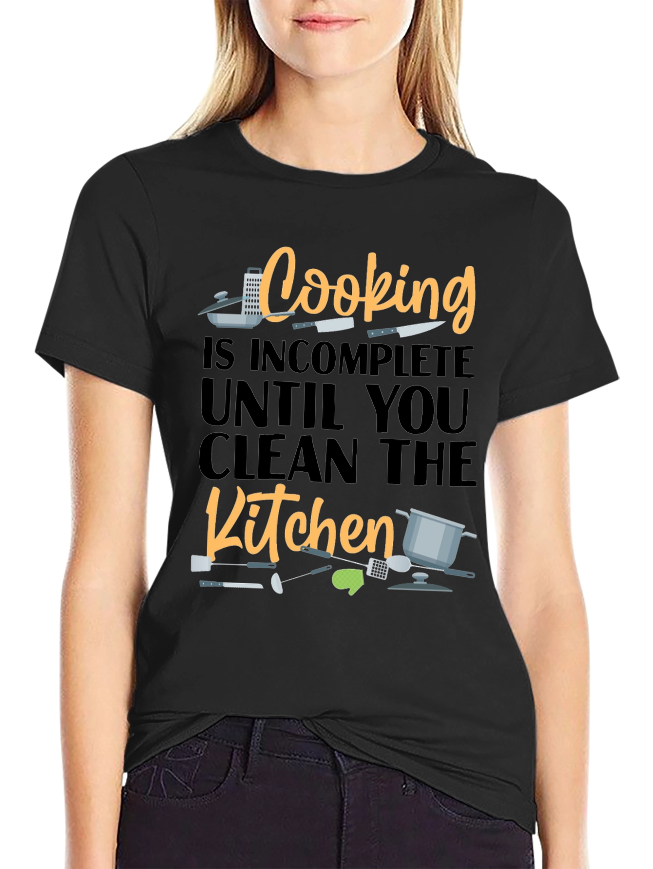 Cooking is Incomplete Until You Clean the Kitchen T-Shirt