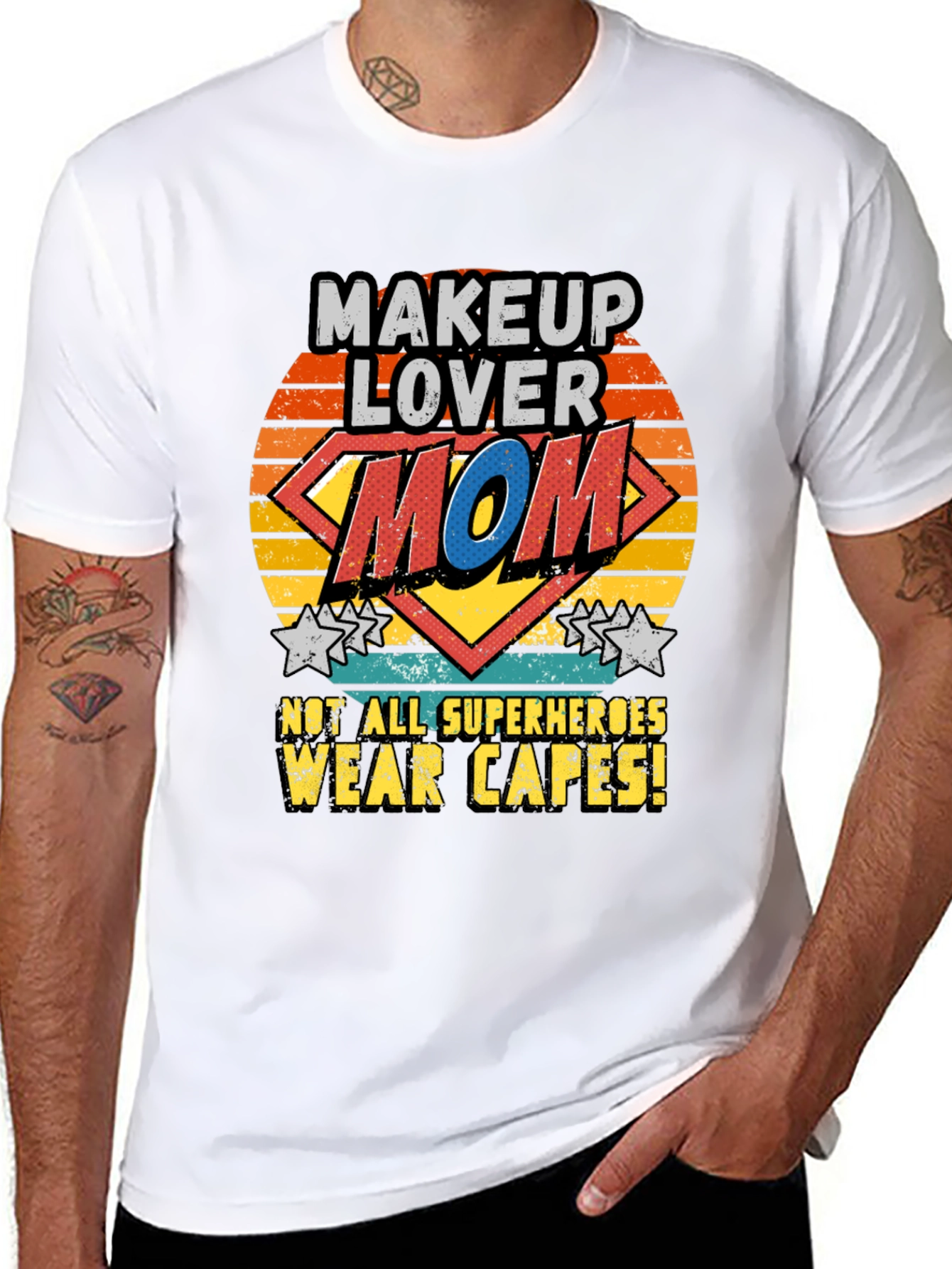 Makeup Lover Mom T-Shirt SuperHero No Cape