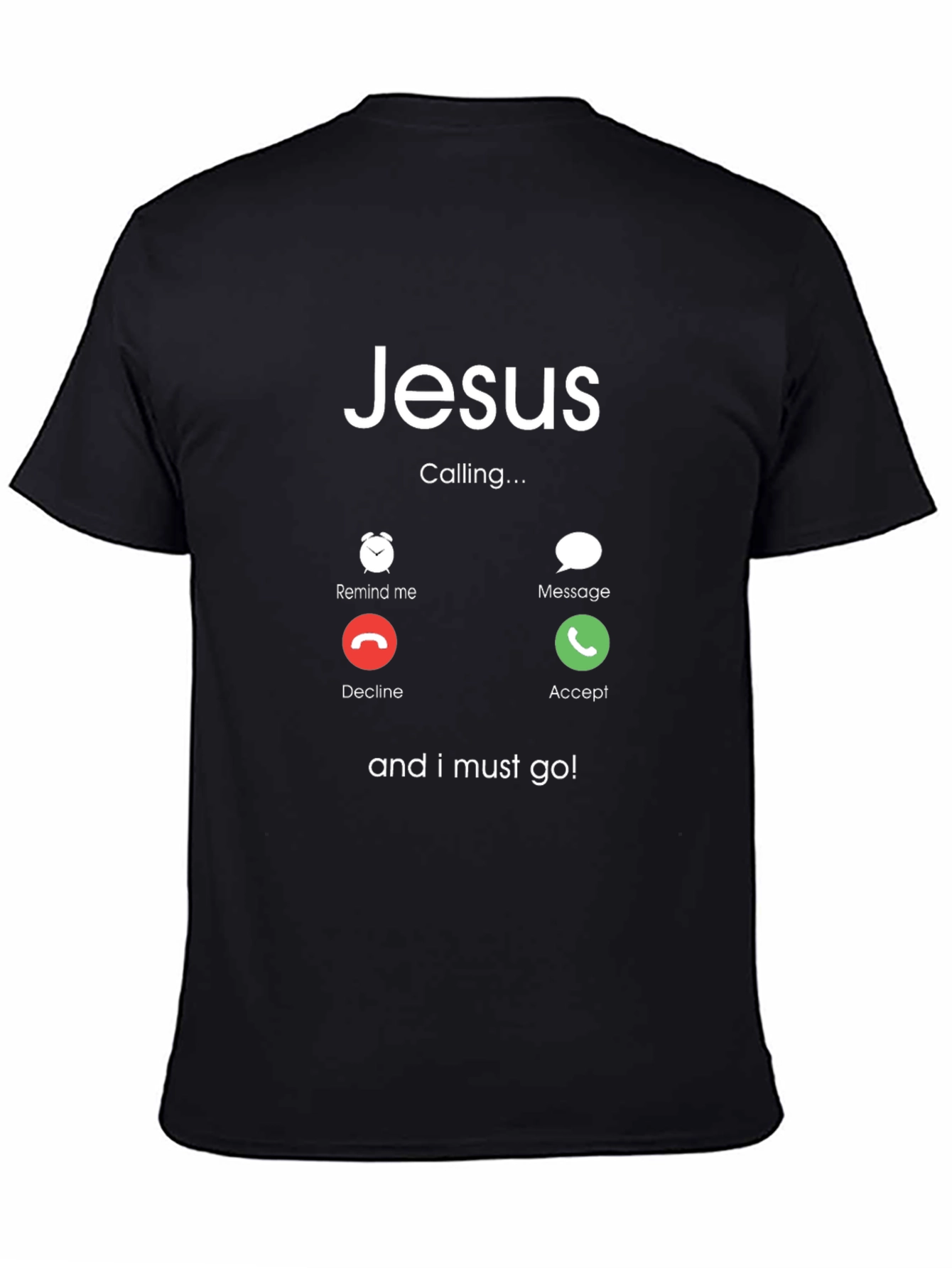 Jesus Calling T-Shirt - Humorous Christian Apparel