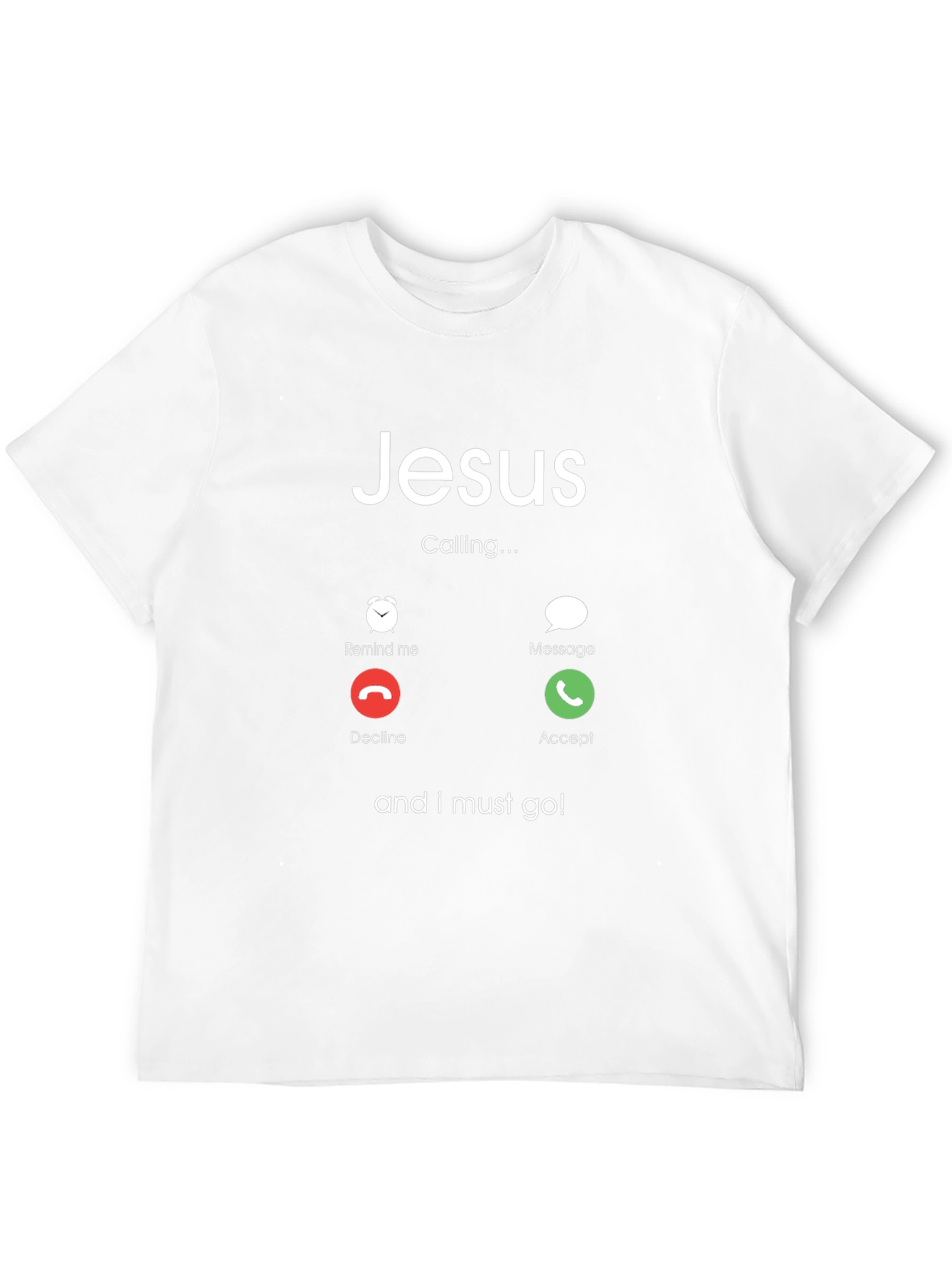 Jesus Calling T-Shirt - Humorous Christian Apparel