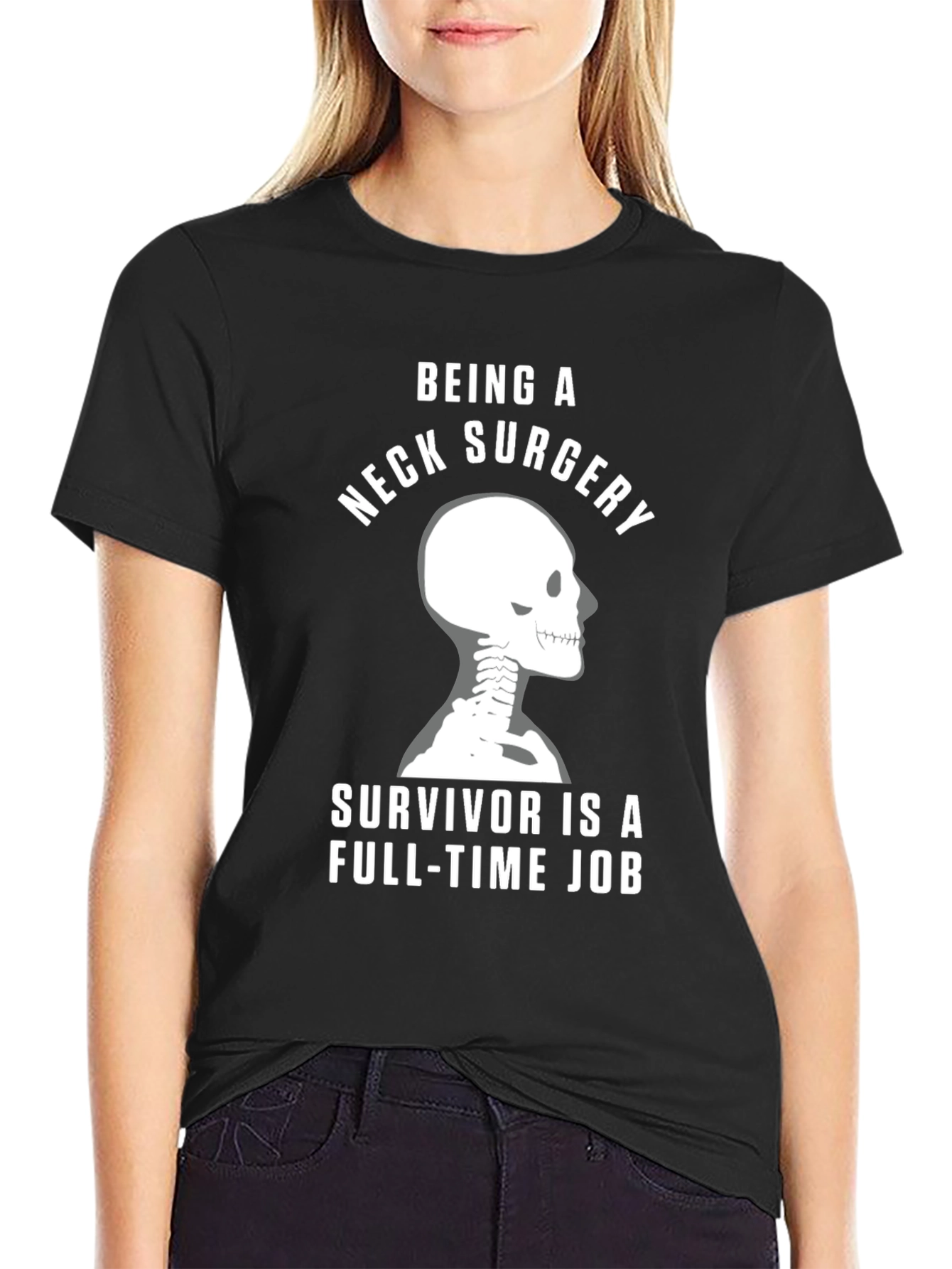 Neck Surgery Survivor T-Shirt - Full-Time Job Tee